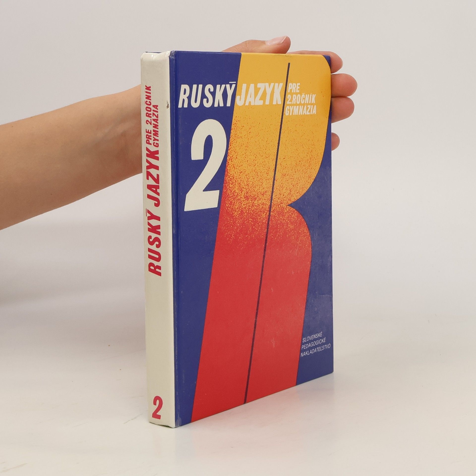 kolektiv Ruský jazyk pre 2. ročník gymnázia