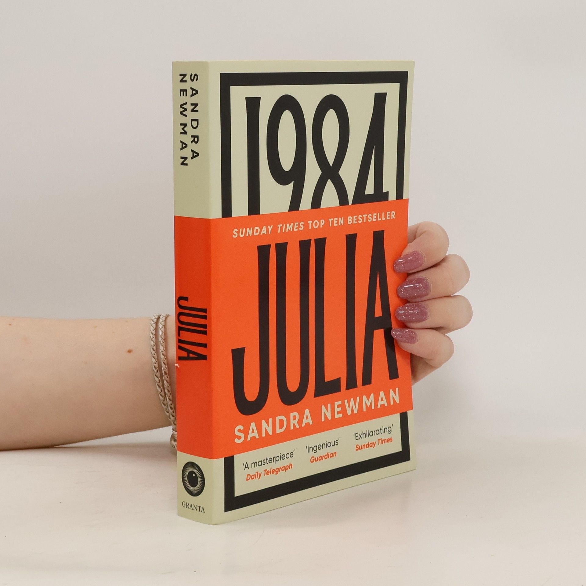 Sandra Newman Julia: The Sunday Times Bestseller