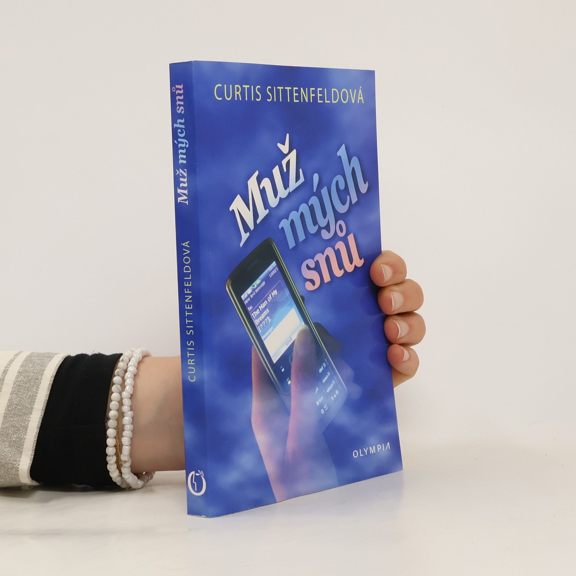 Curtis Sittenfeld Muž mých snů