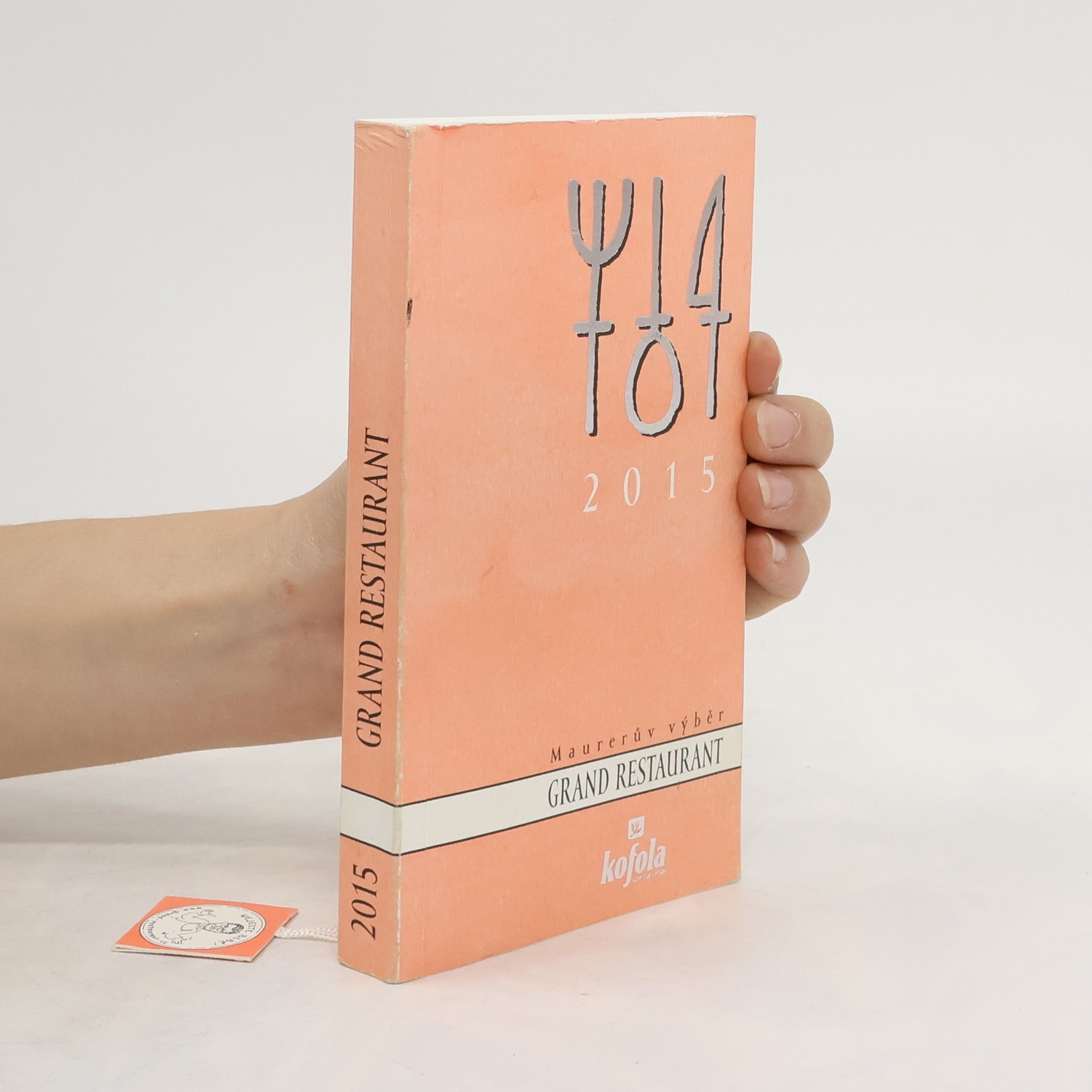 Collectif d'auteurs Maurerův výběr : Grand restaurant 2015