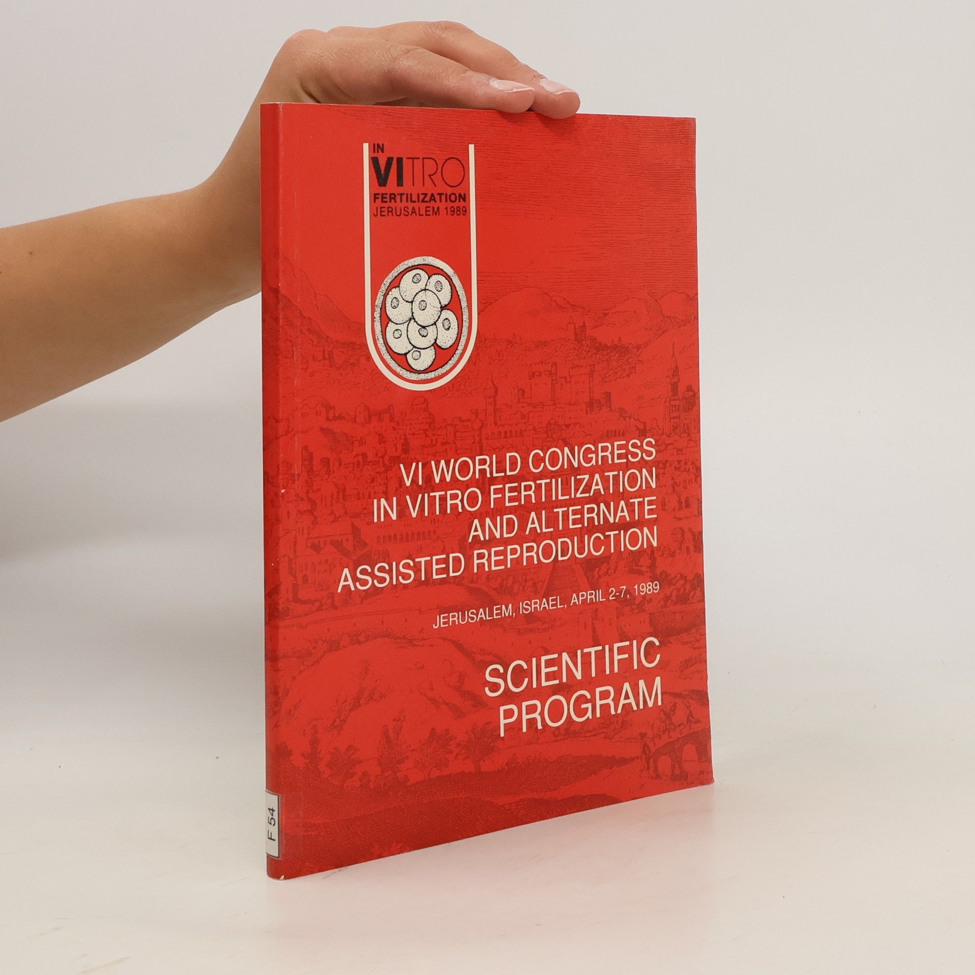 Various authors VI World Congress In Vitro Fertilization and Alternate Assisted Reproduction