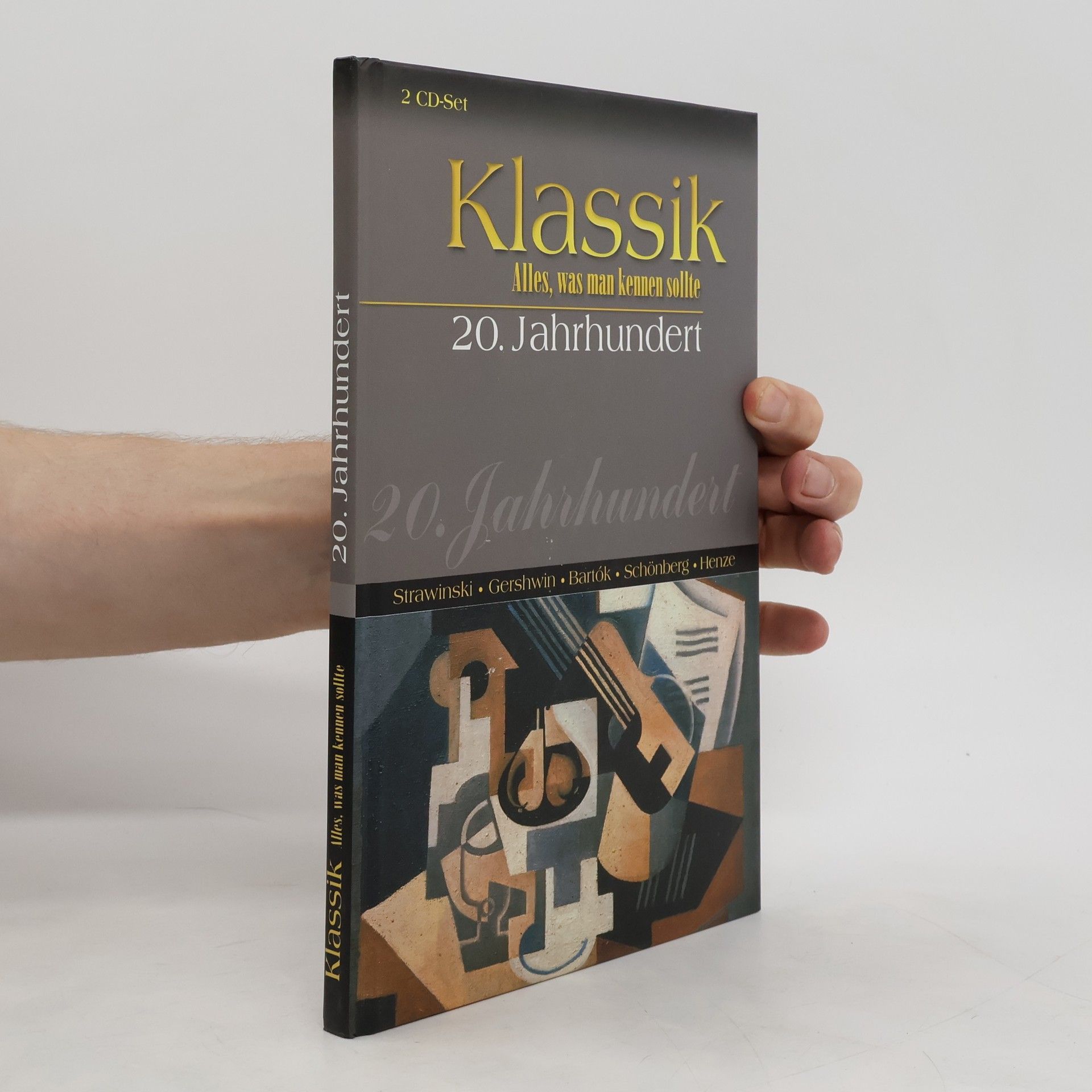 Collectif d'auteurs Klassik. Alles was man kennen sollte. 20. Jahrhundert