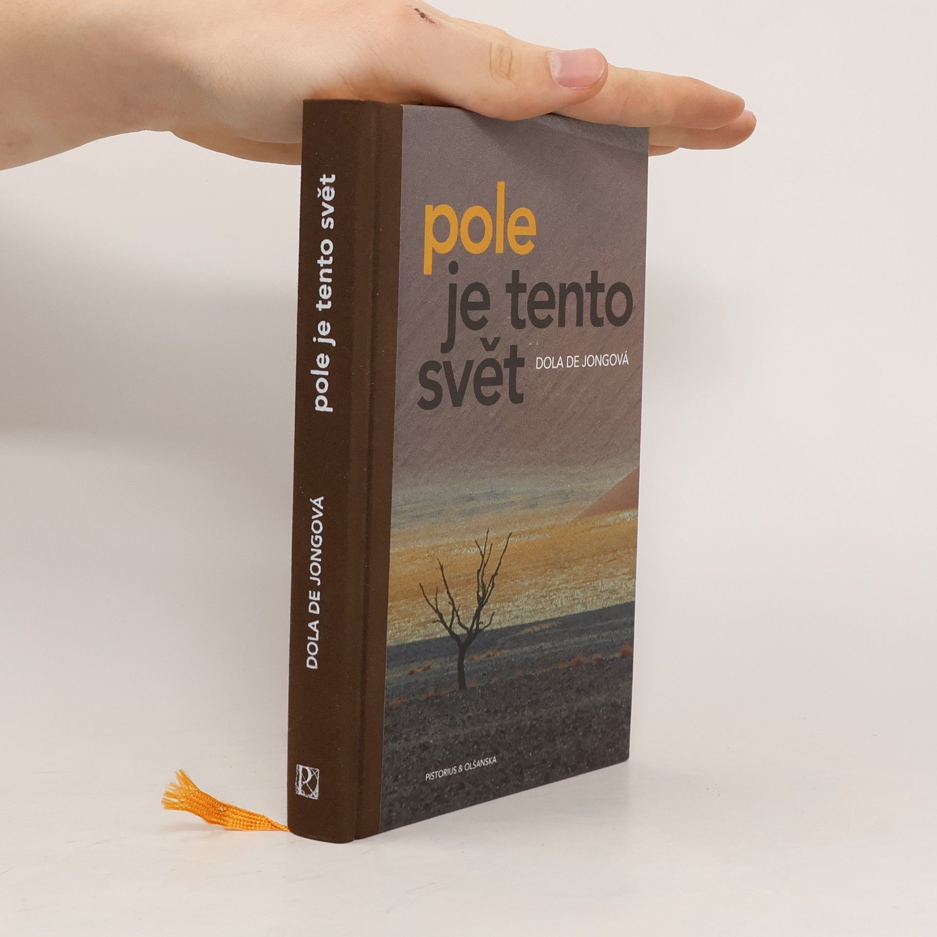 Dola de Jong Pole je tento svět