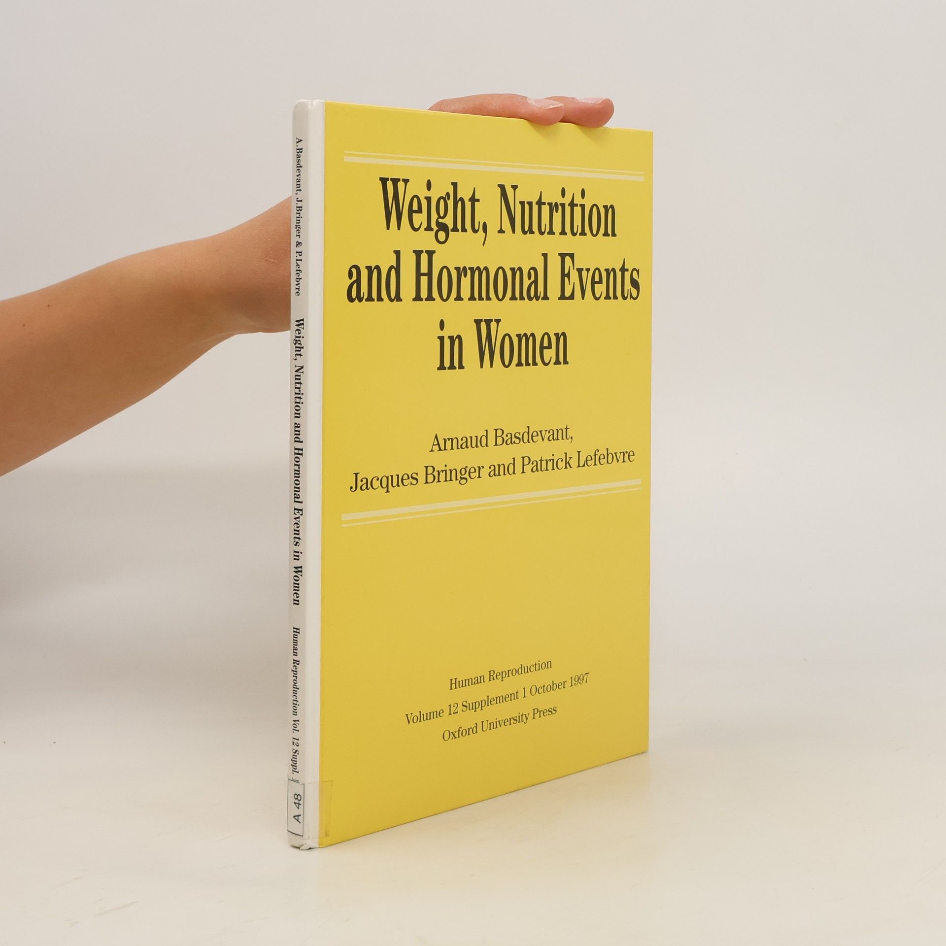 Collectif d'auteurs Weight, Nutrition and Hormonal Events in Women