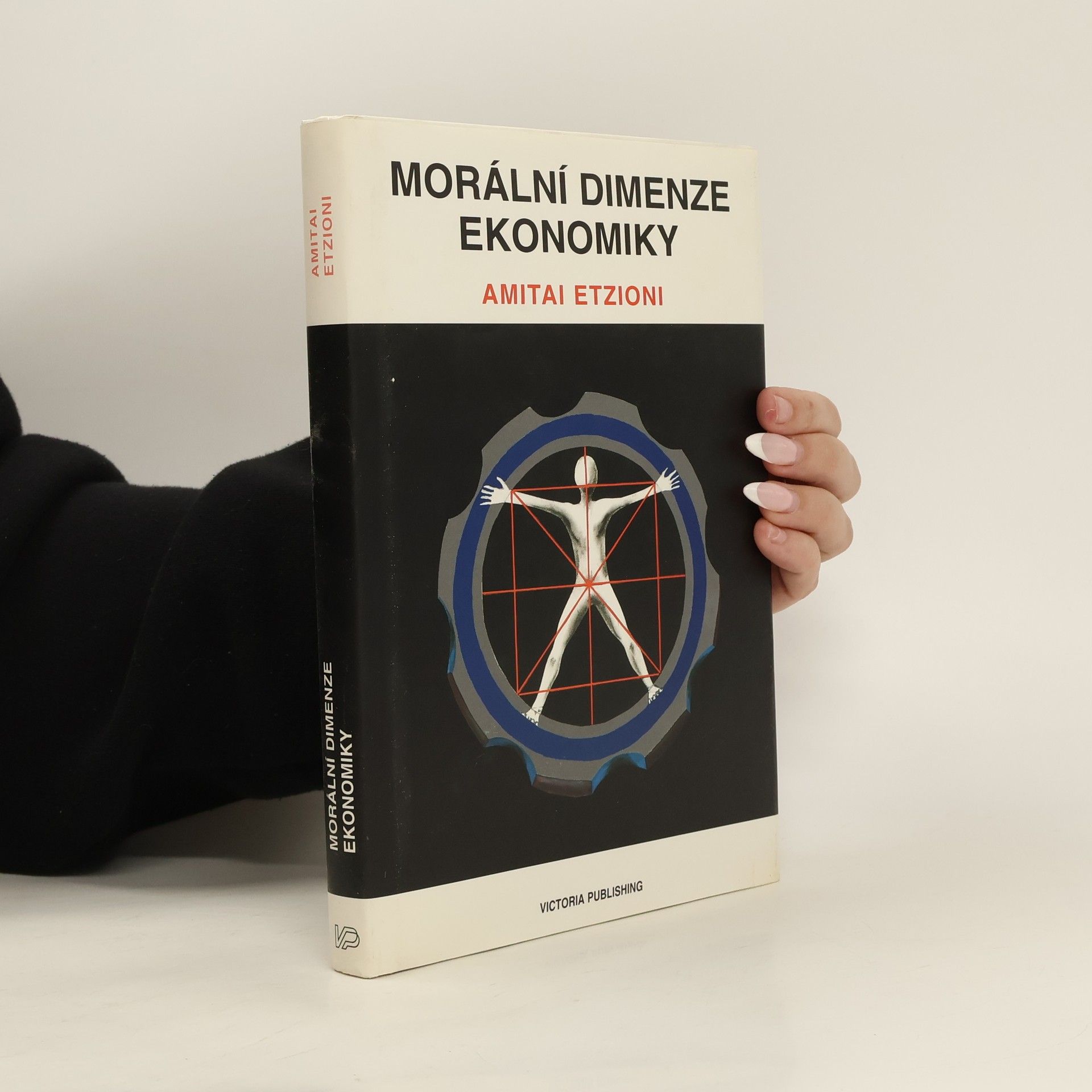 Amitai Etzioni Morální dimenze ekonomiky