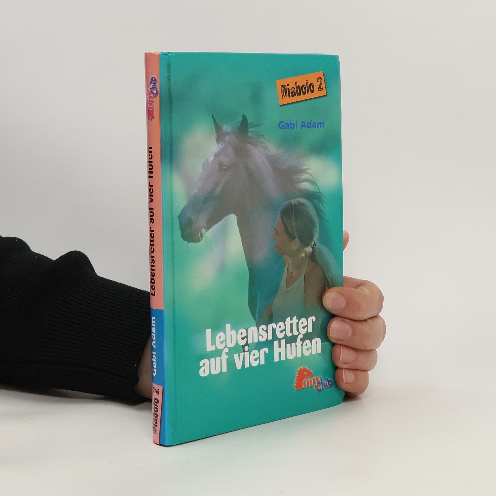 Gabi Adam Diabolo 2. Lebensretter auf vier Hufen