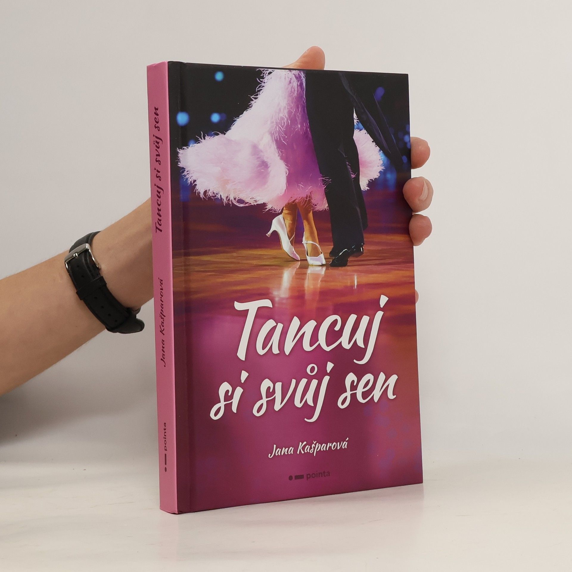 Jana Kašparová Tancuj si svůj sen