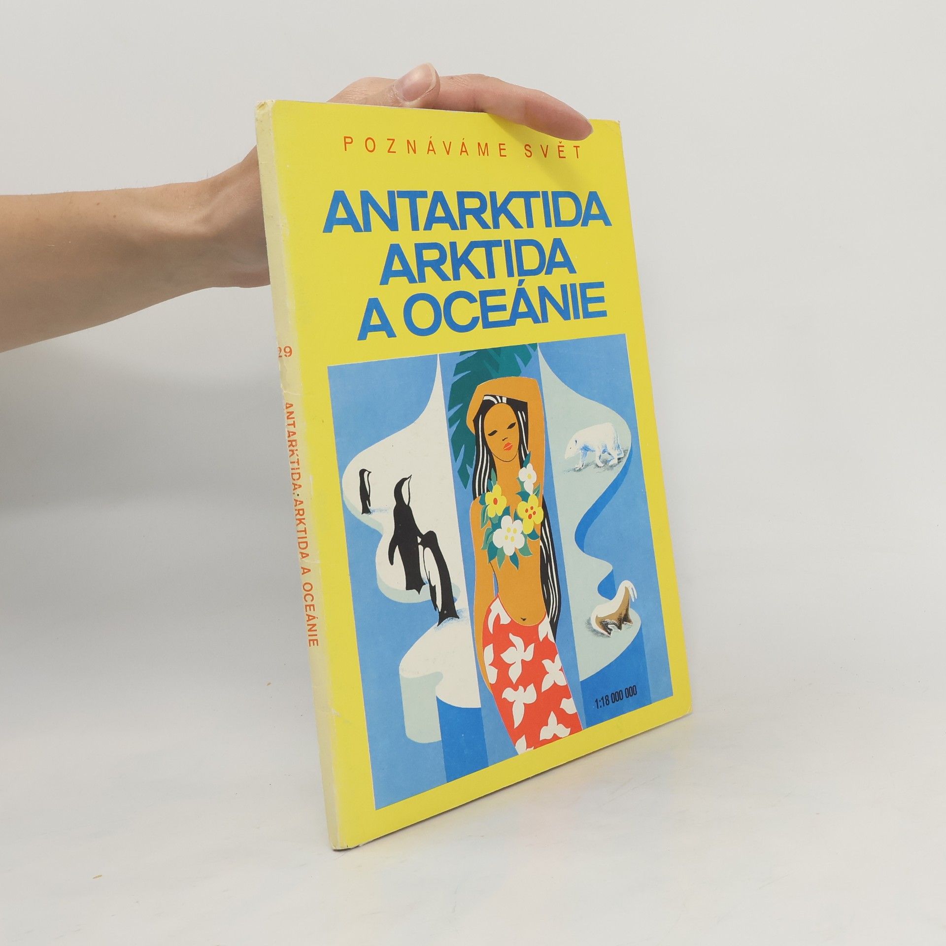 Collective Poznáváme svět Antarktida Arktida a Oceánie