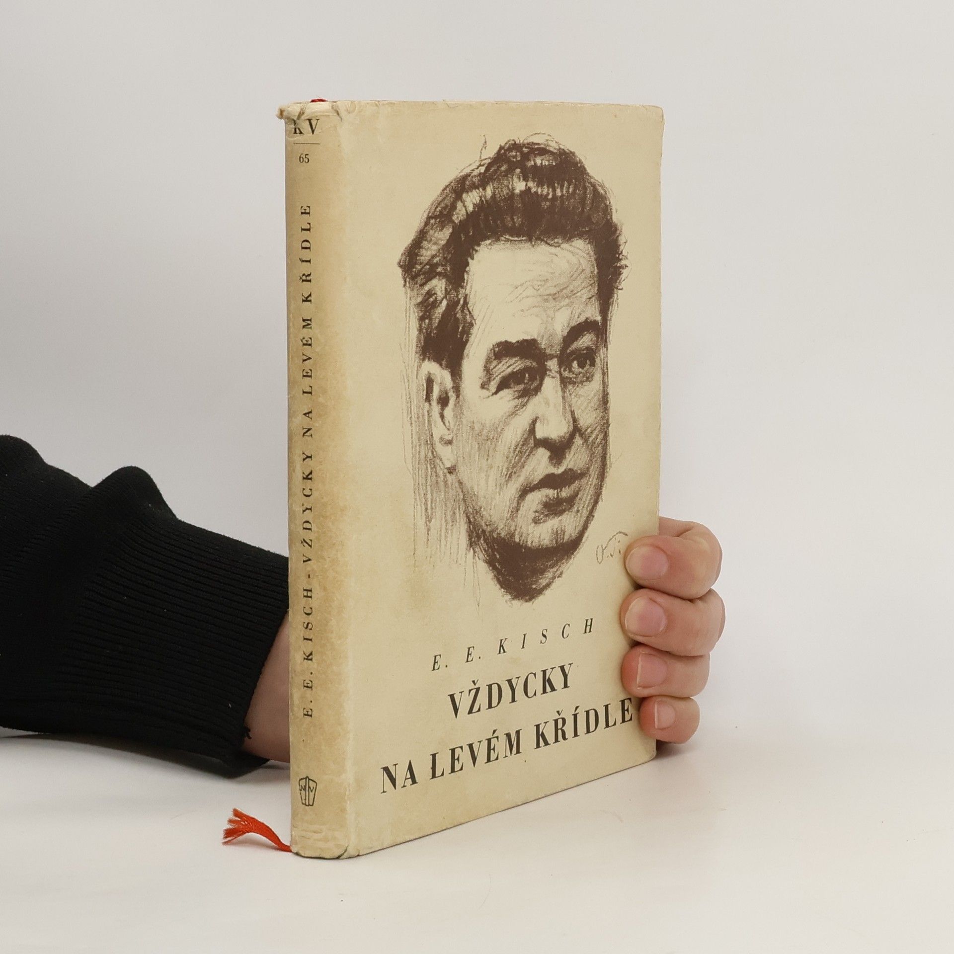Egon Erwin Kisch Vždycky na levém křídle