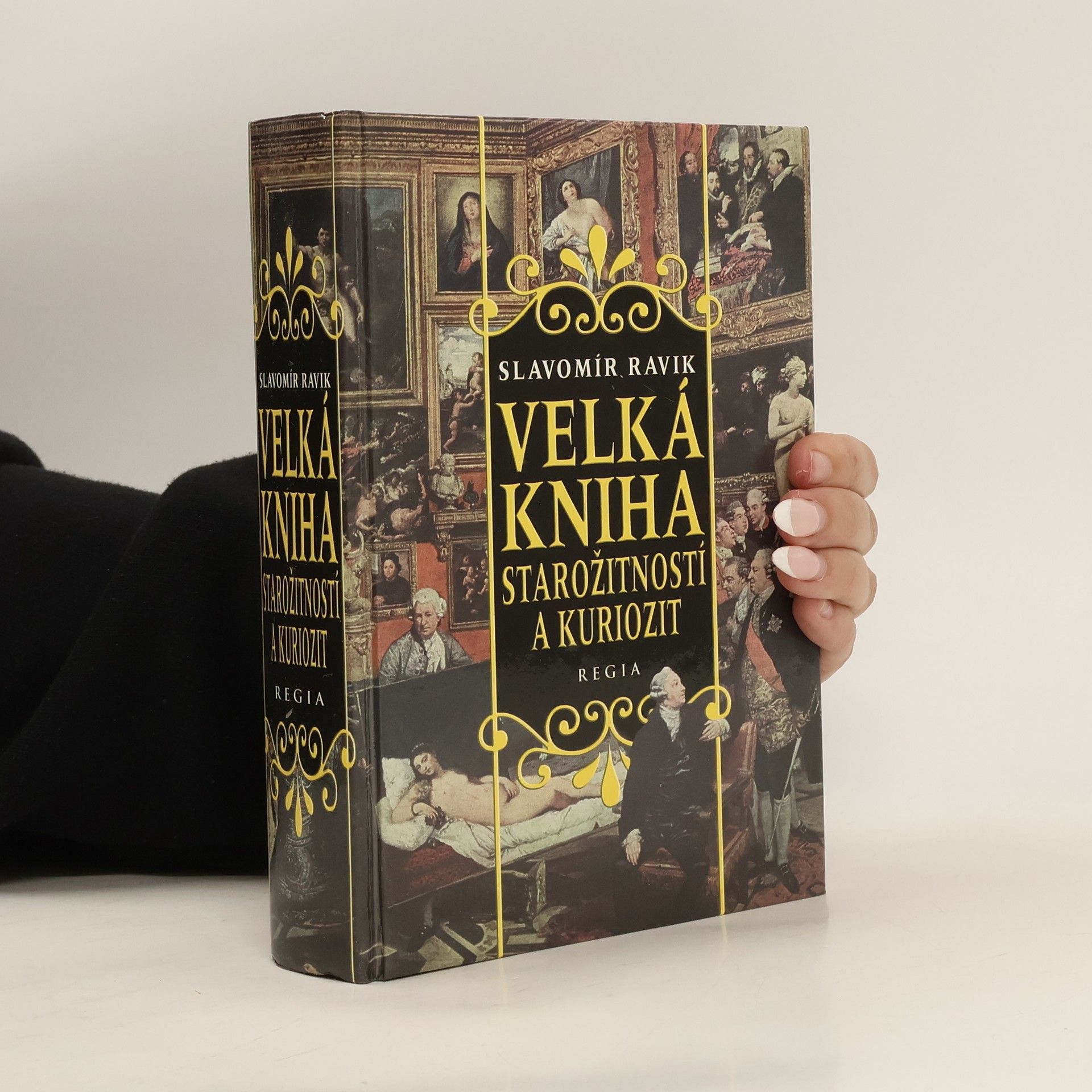 Slavomír Ravik Velká kniha starožitností a kuriozit