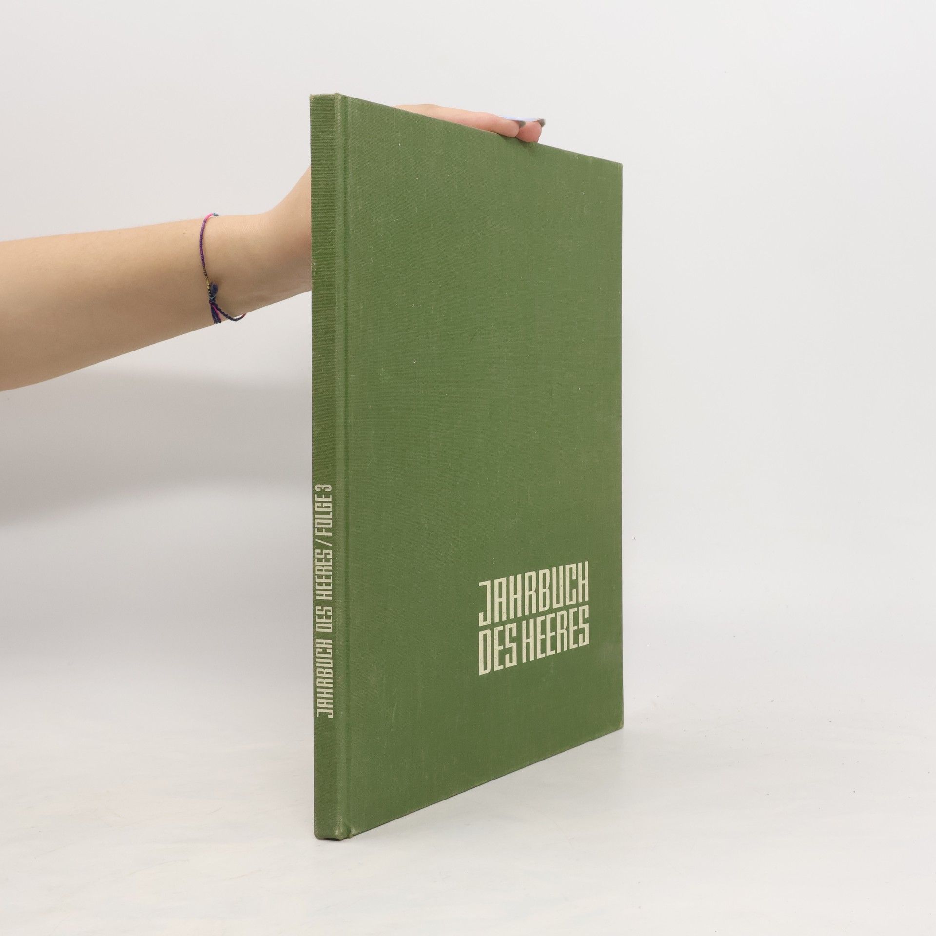 Reinhard Hausschild Jahrbuch des Heeres Folge 3