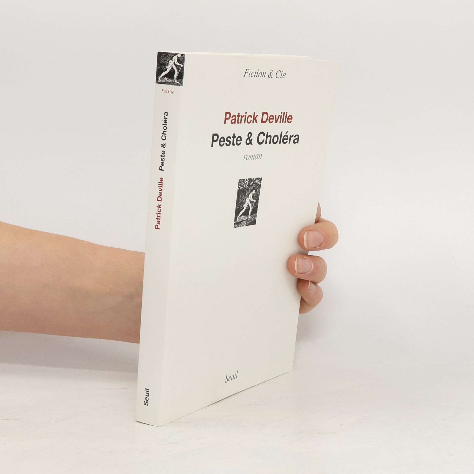 Patrick Deville Peste & choléra