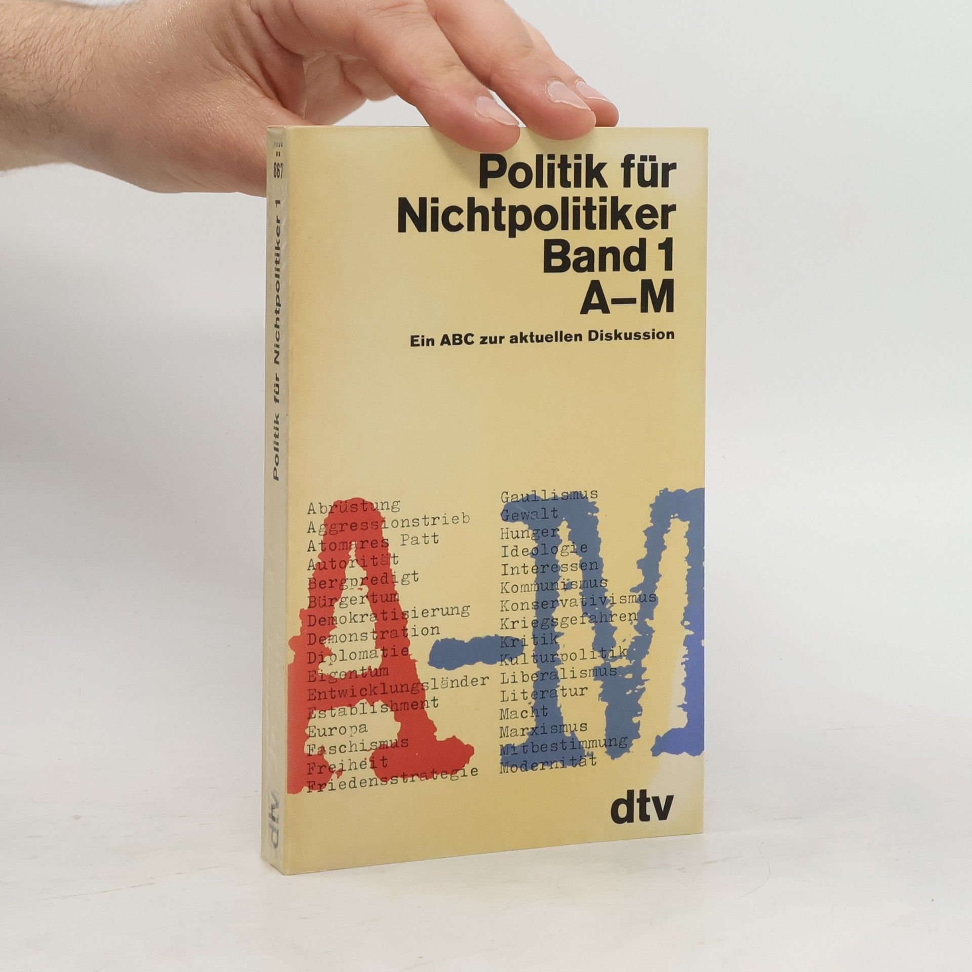 unbekannt Politik für Nichtpolitiker Band 1