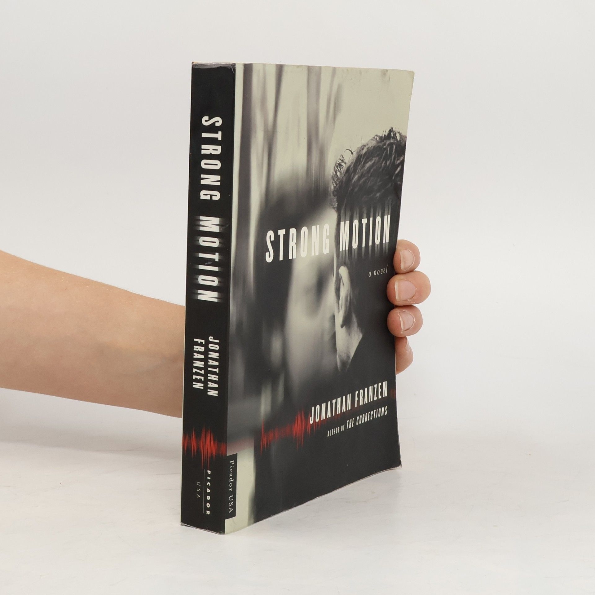 Jonathan Franzen Strong Motion