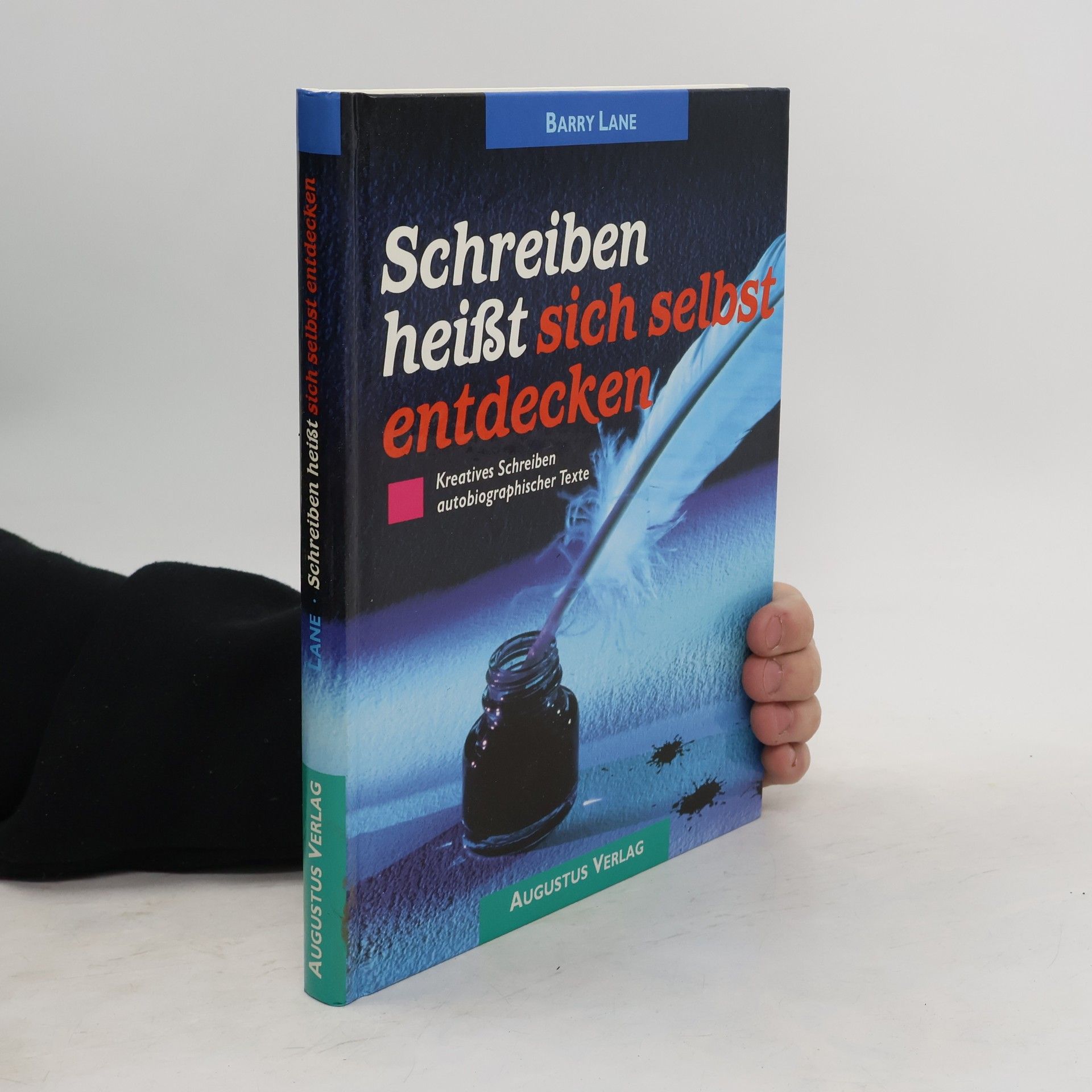 Barry Lane Schreiben heisst sich selbst entdecken