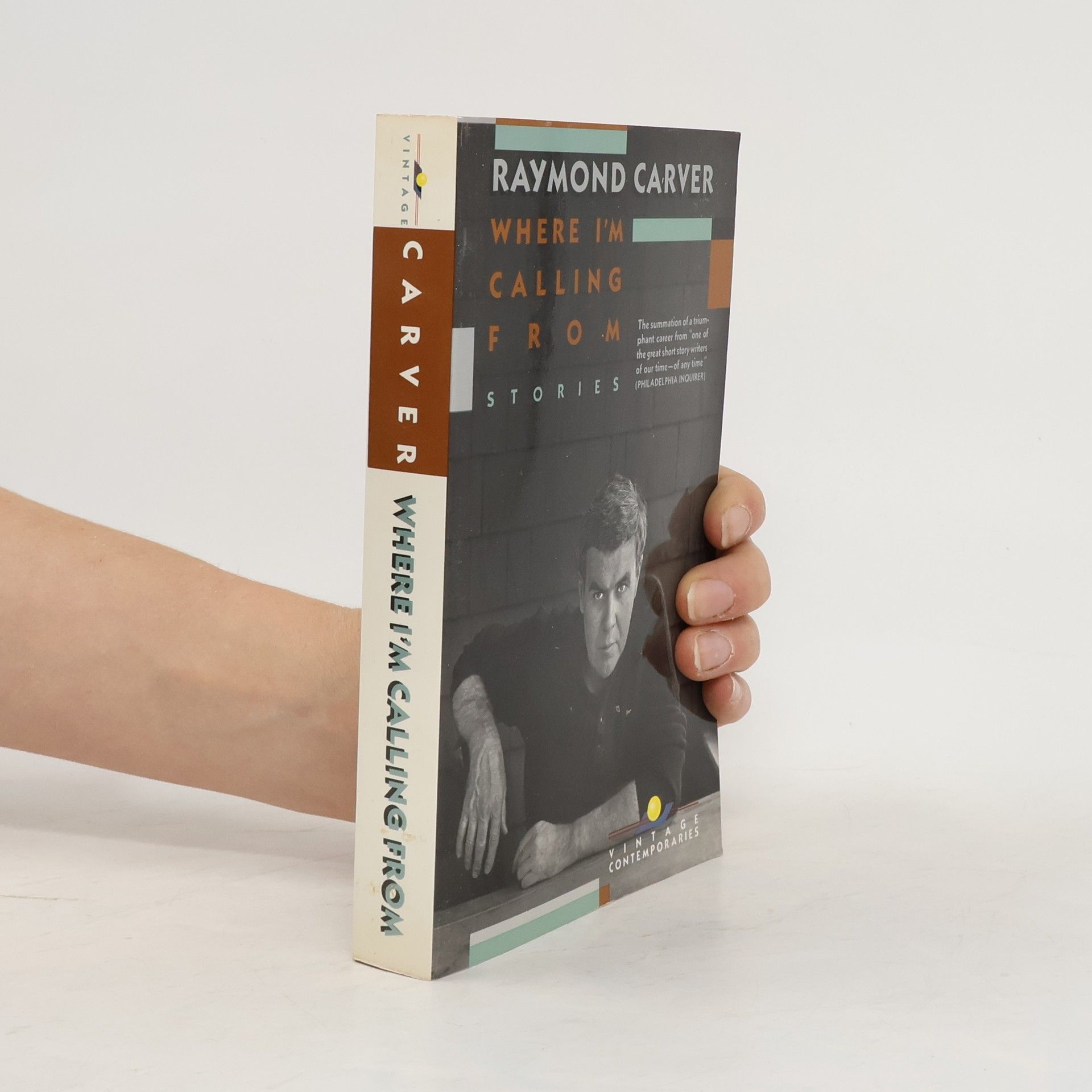 Raymond Carver Where I'm calling from: New and selected stories