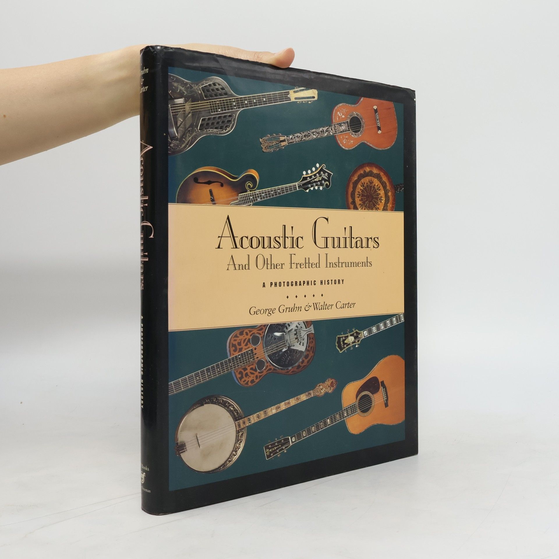 George Gruhn Acoustic Guitars and Other Fretted Instruments