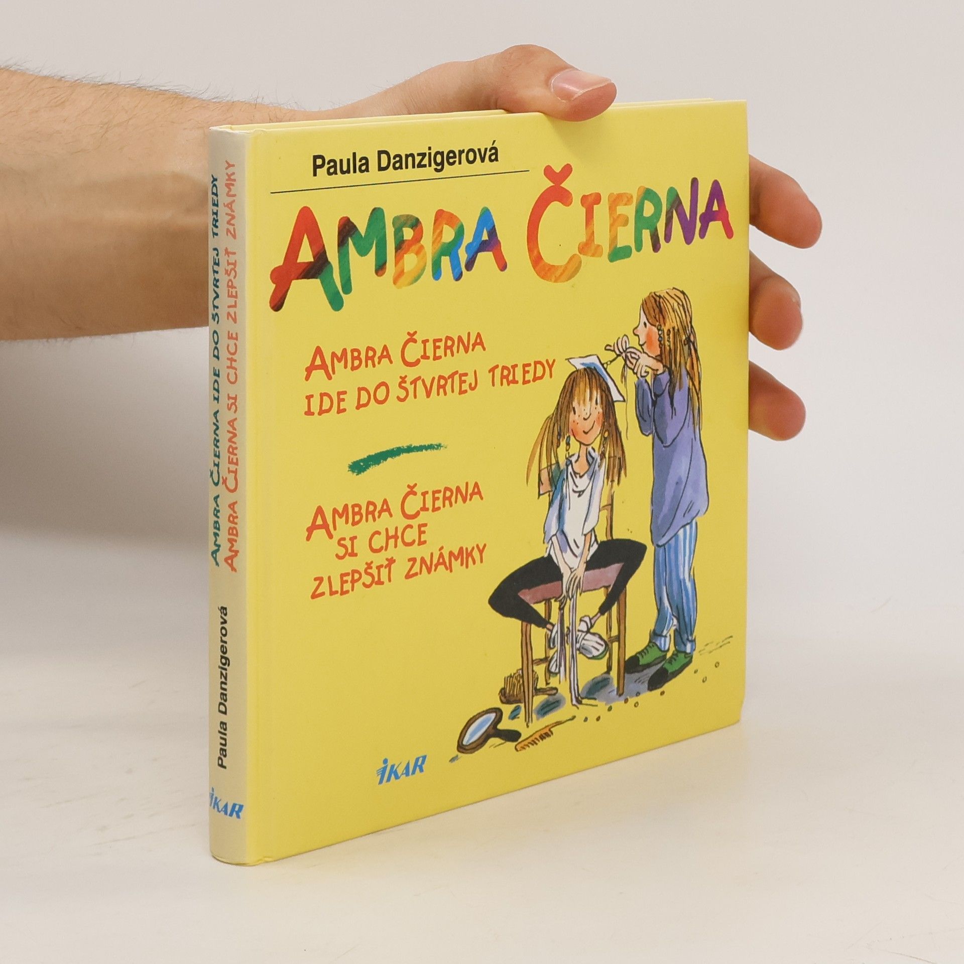 Paula Danziger Ambra čierna ide do štvrtej triedy & Ambra Čierna si chce zlepšiť známky