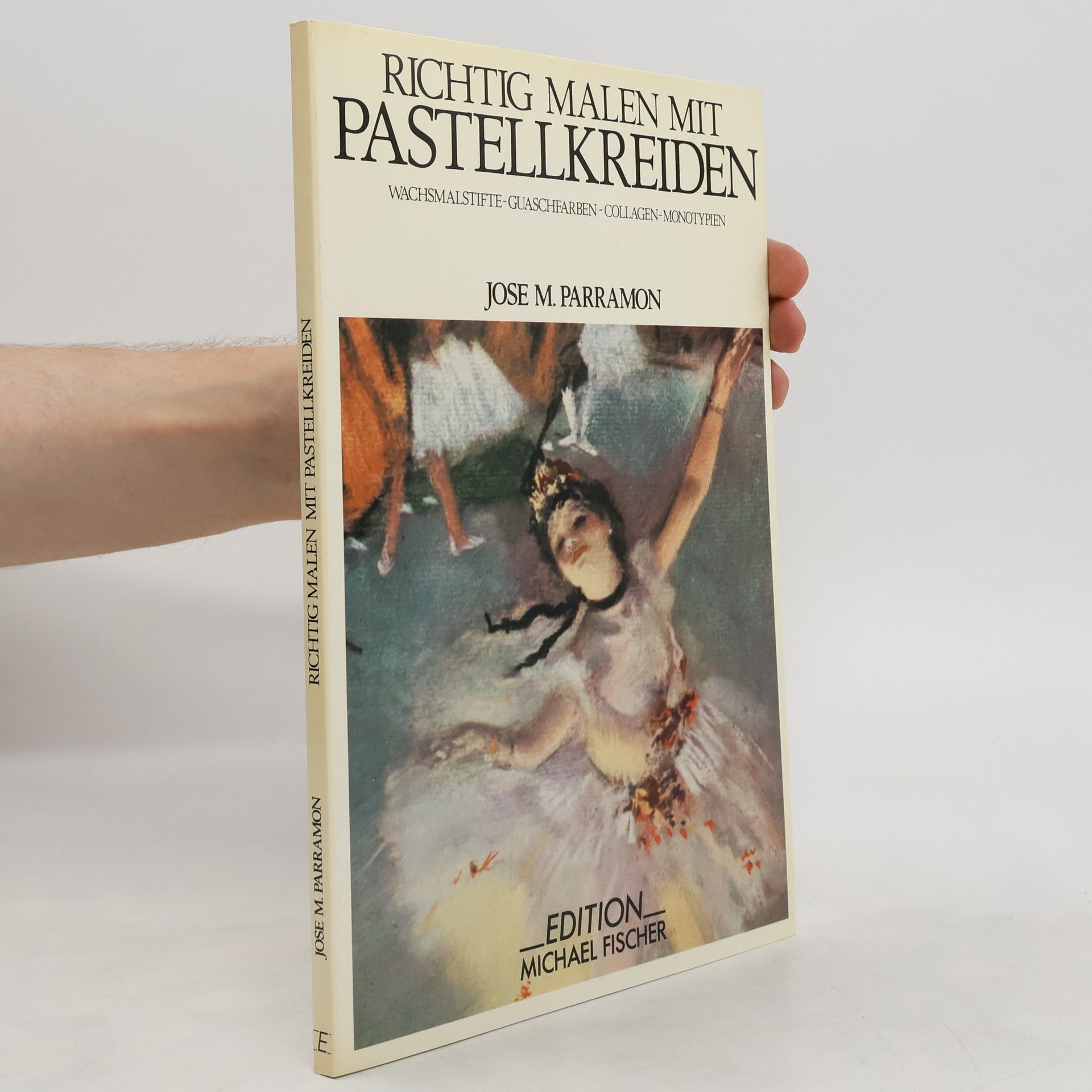 José María Parramón Richtig malen mit Pastellkreiden