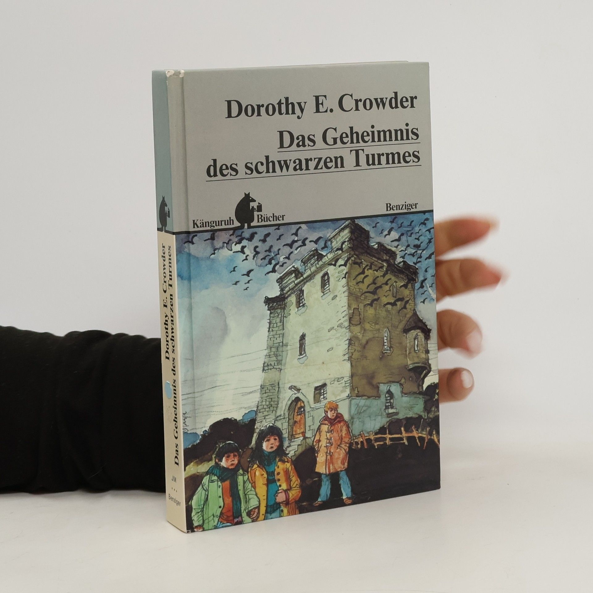 Dorothy E. Crowder Das Geheimnis des schwarzen Turmes