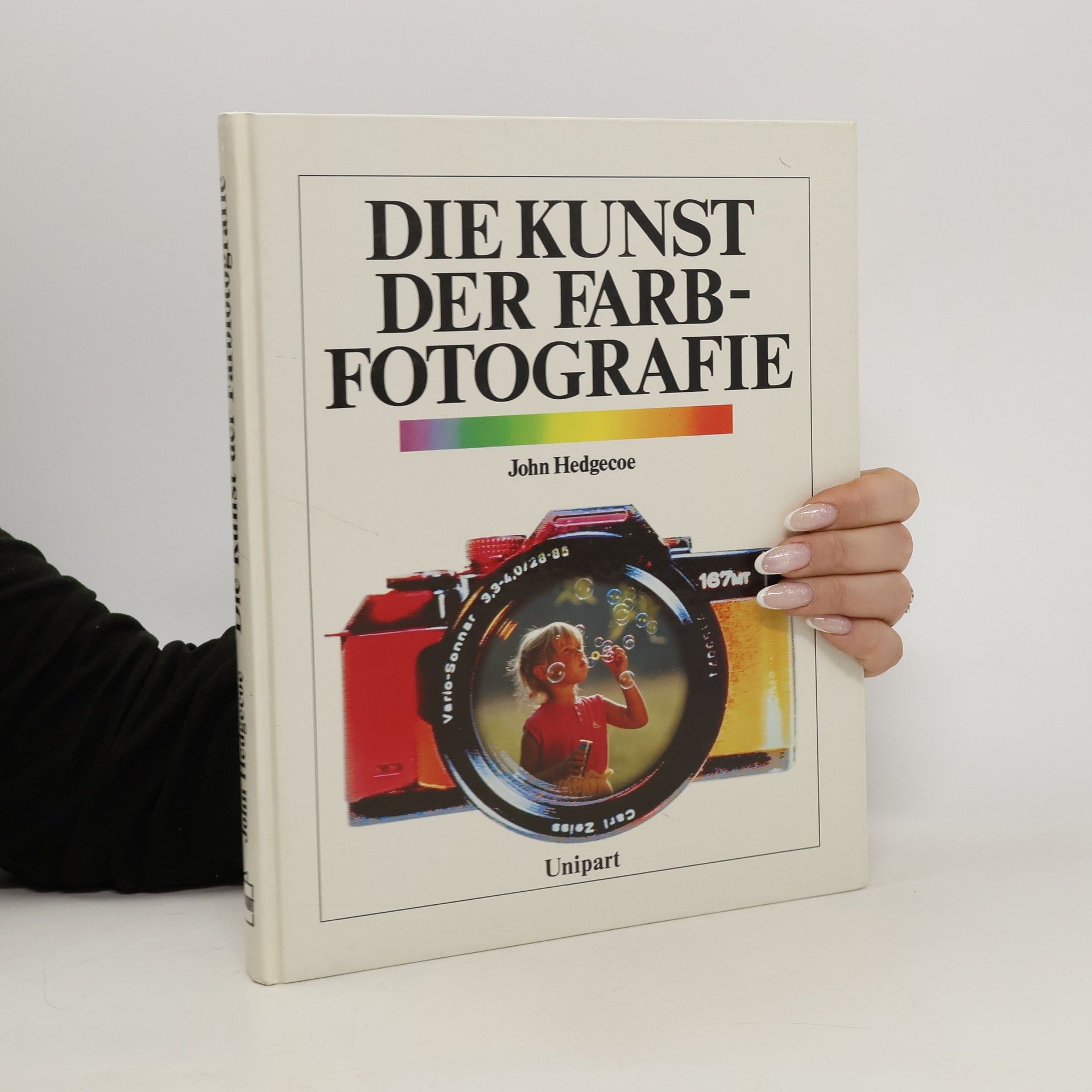 John Hedgecoe Die Kunst der Farbfotografie