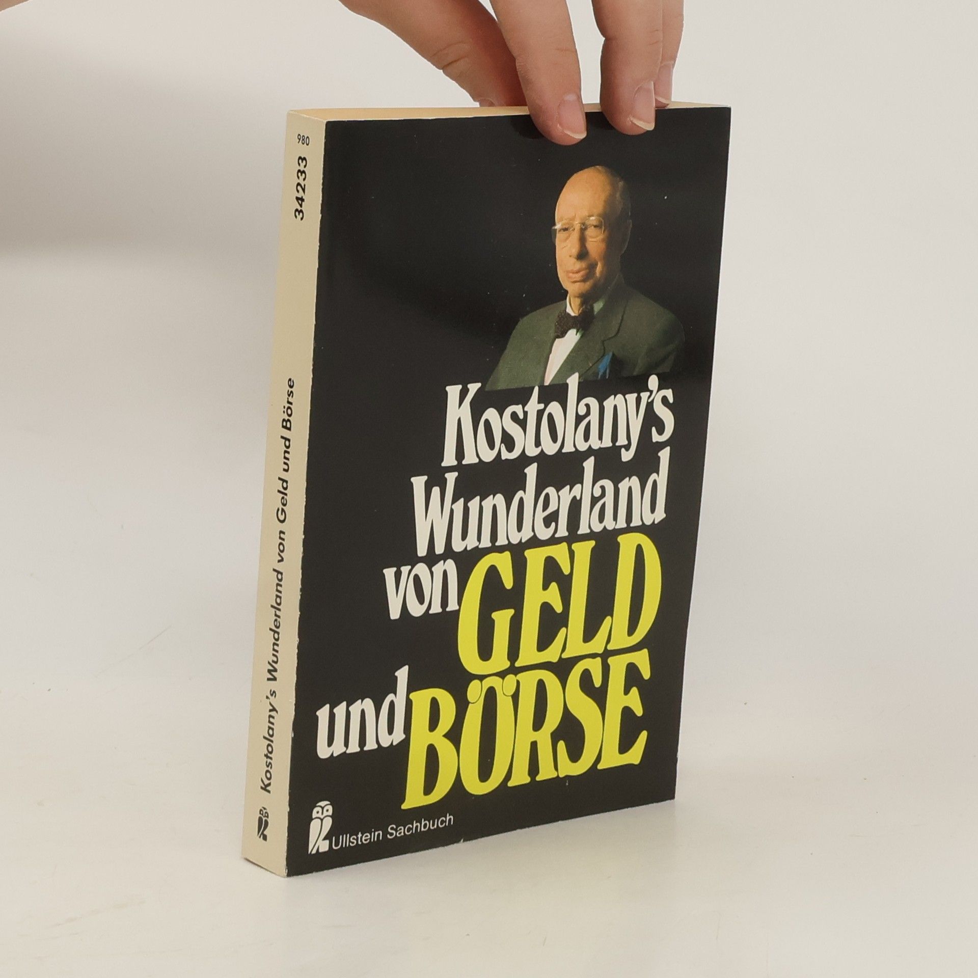 André Kostolany Kostolany's Wunderland von Geld und Börse
