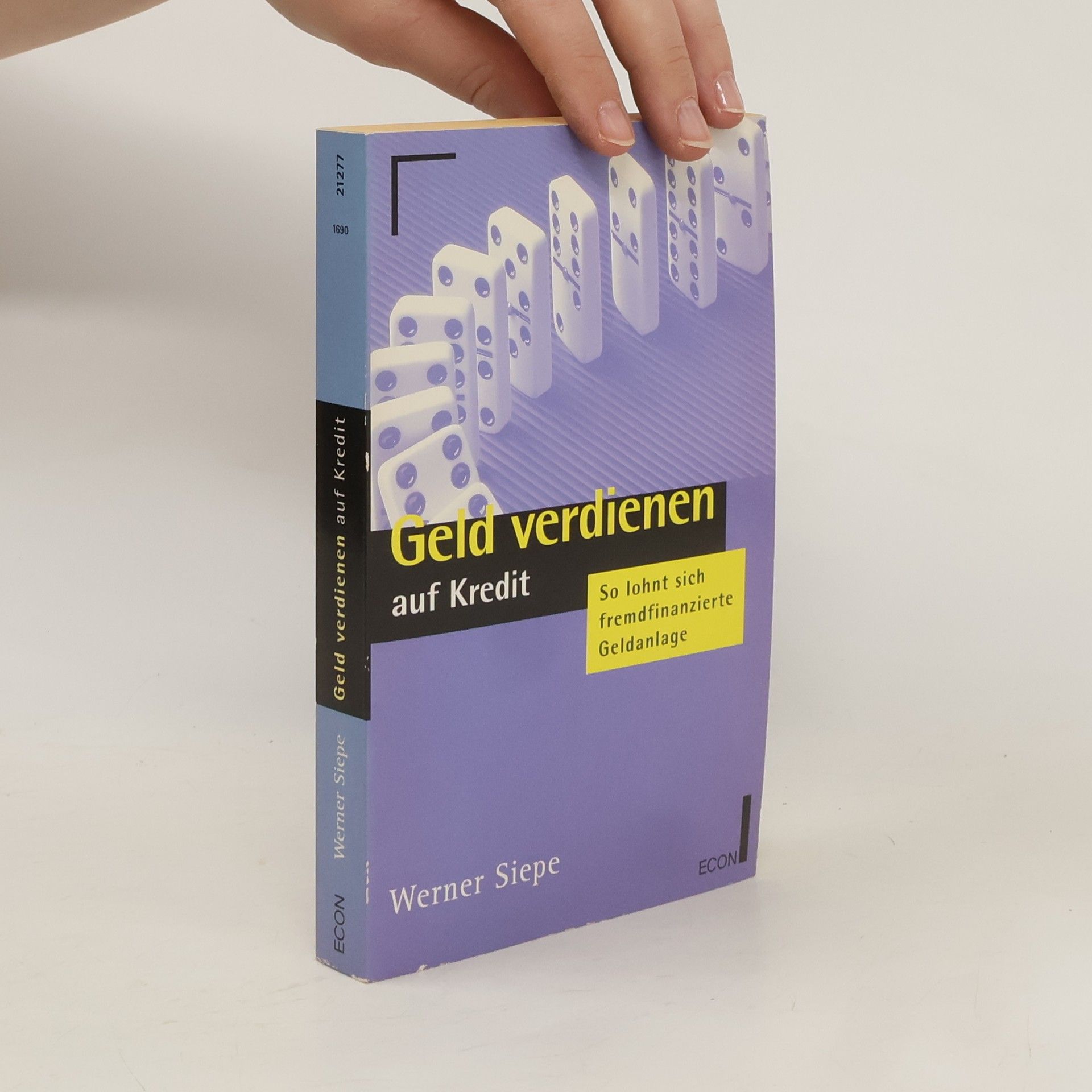 Werner Siepe Geld verdienen auf Kredit