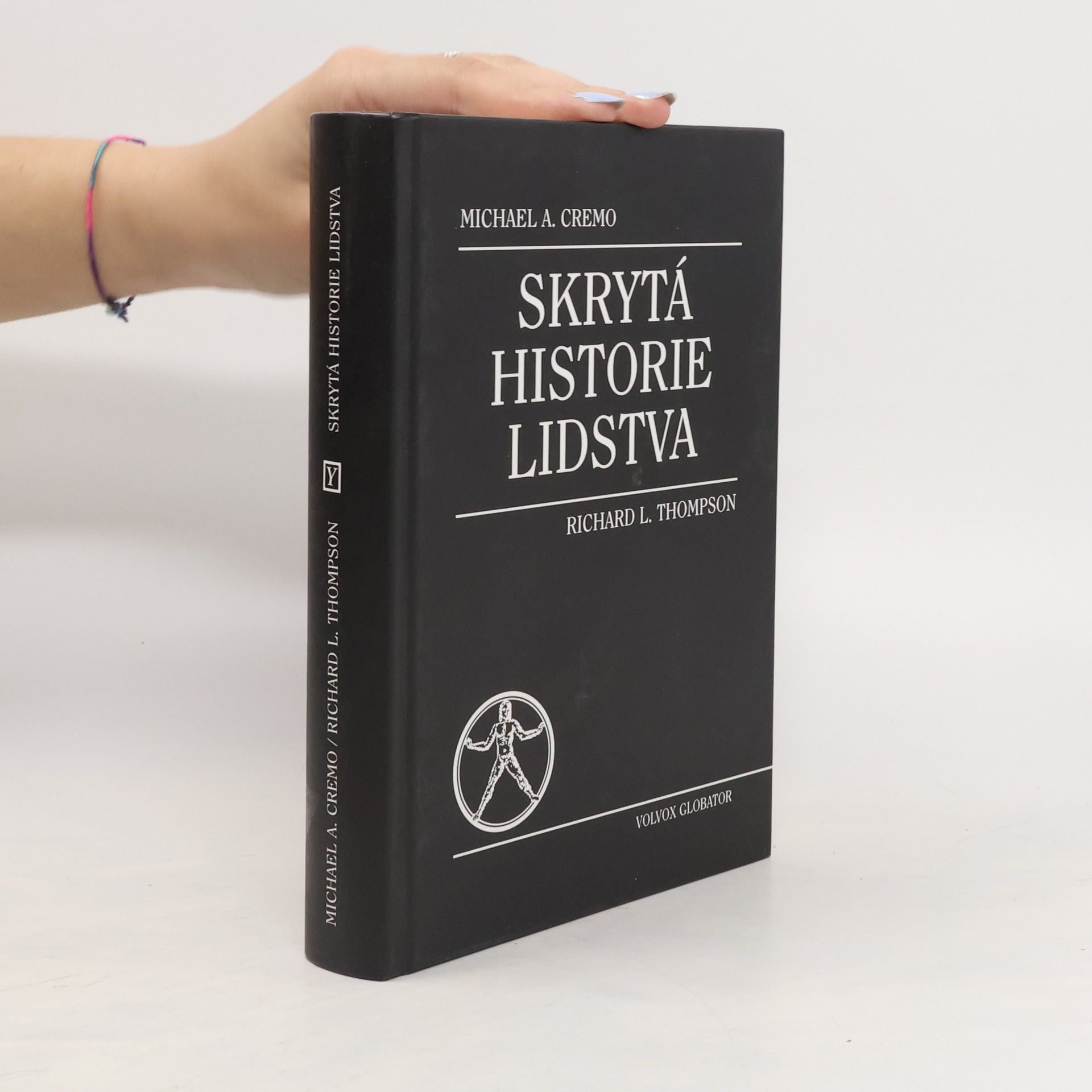 Michael A. Cremo Skrytá historie lidstva