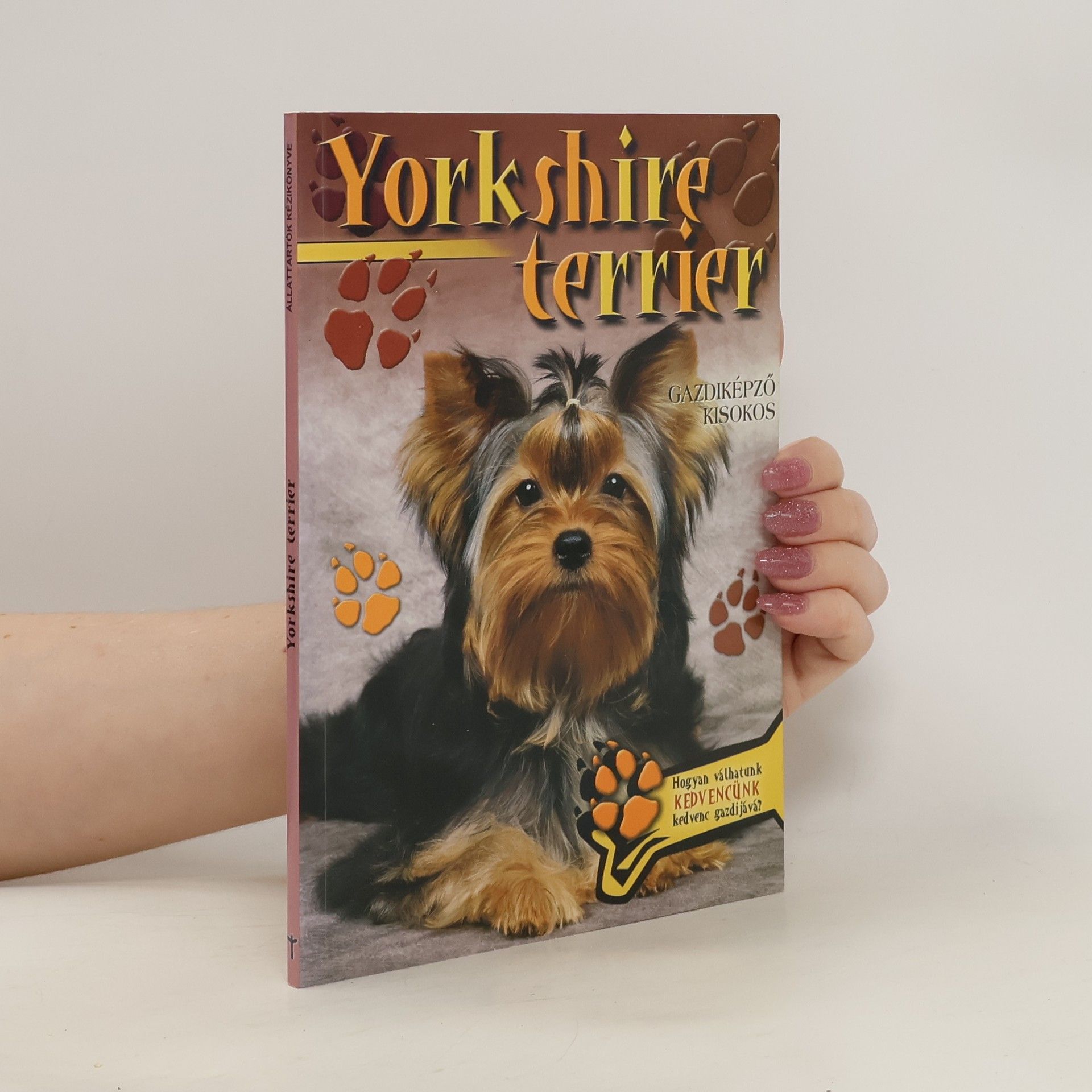 AA.VV. Yorkshire terrier és ausztrál selyemszőrű terrier