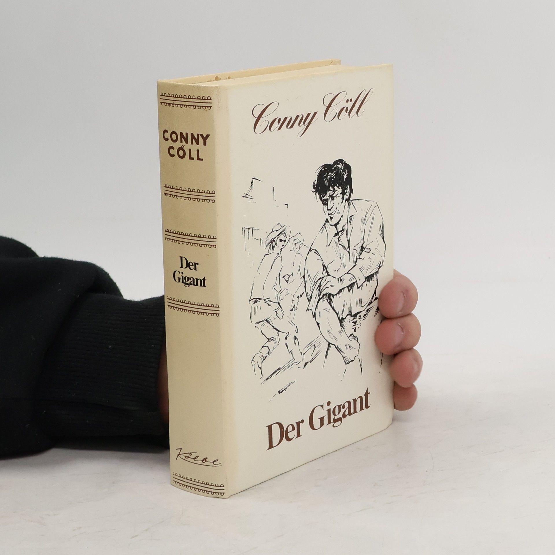 Conny Cöll Der Gigant