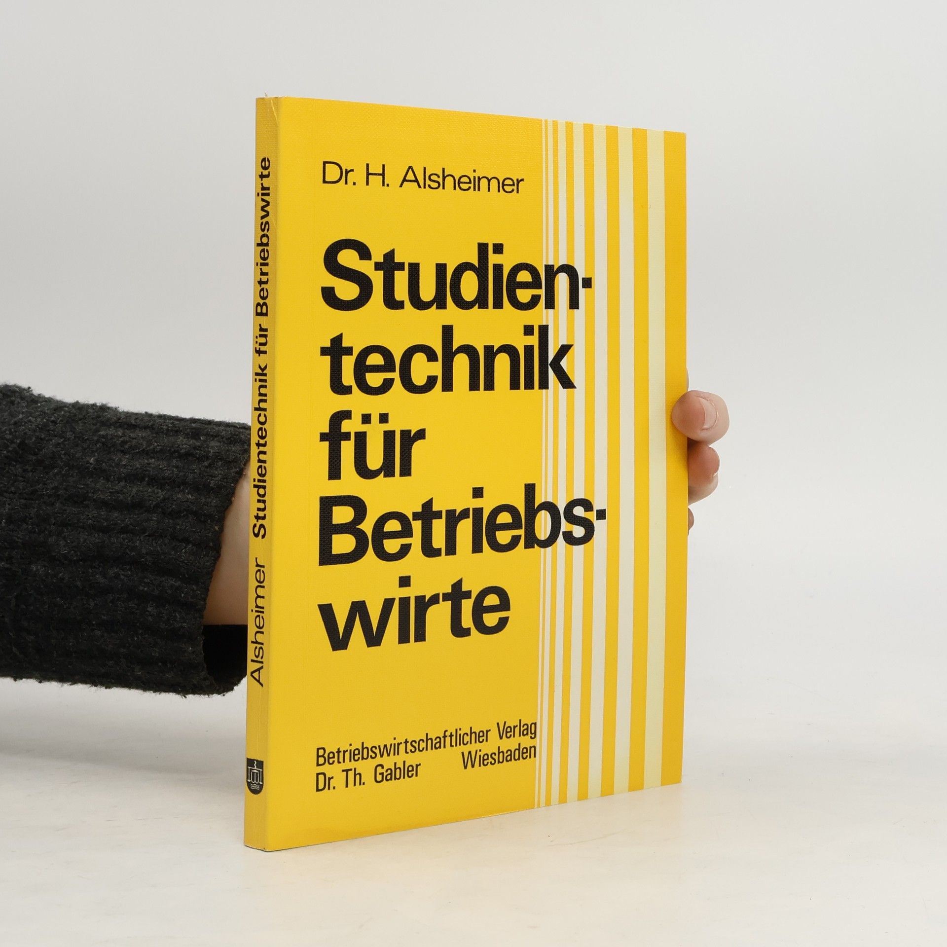 Herbert Alsheimer Studientechnik für Betriebswirte