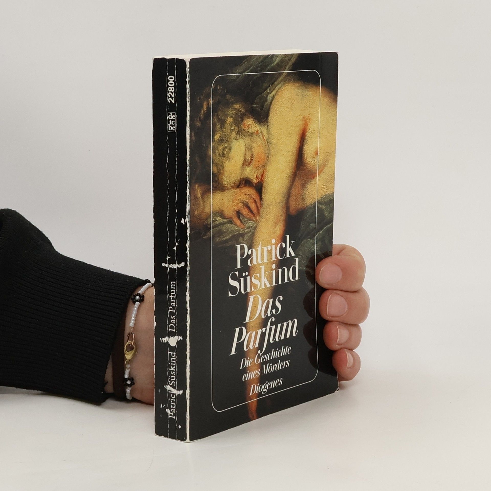 Patrick Süskind Das Parfum: Die Geschichte eines Morders