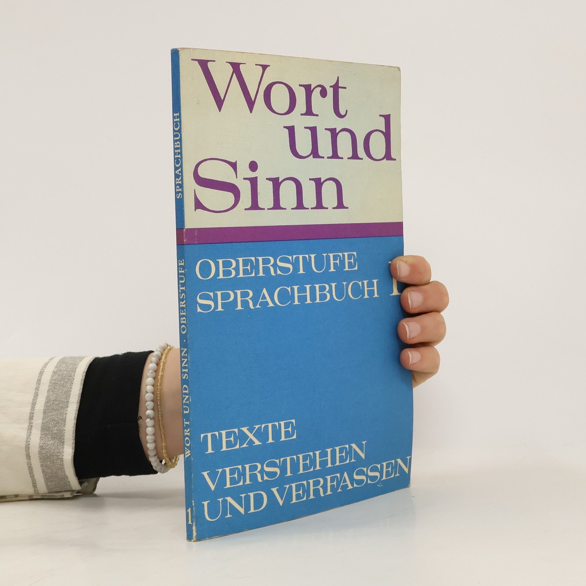 kolektiv Wort und Sinn. Oberstufe Sprachbuch 1