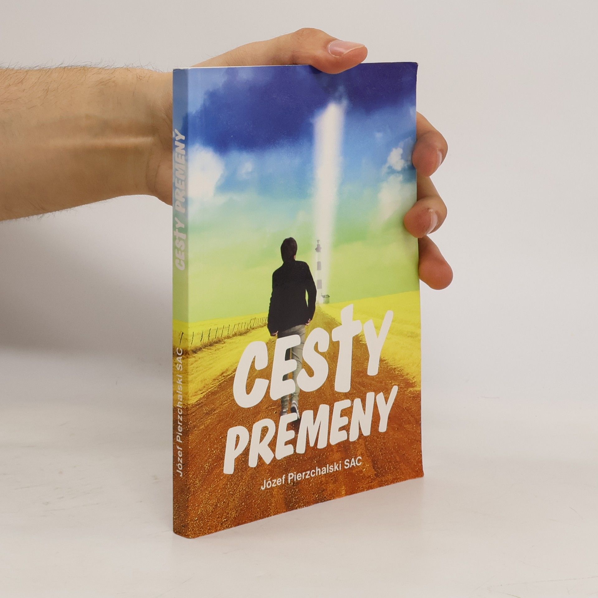 Pierzchalski Józef Cesty premeny