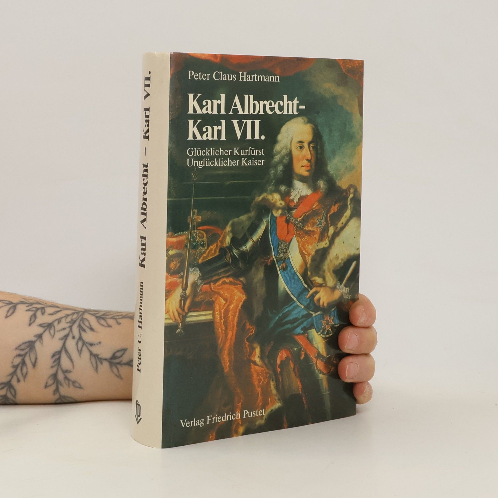 Peter Claus Hartmann Karl Albrecht - Karl VII.