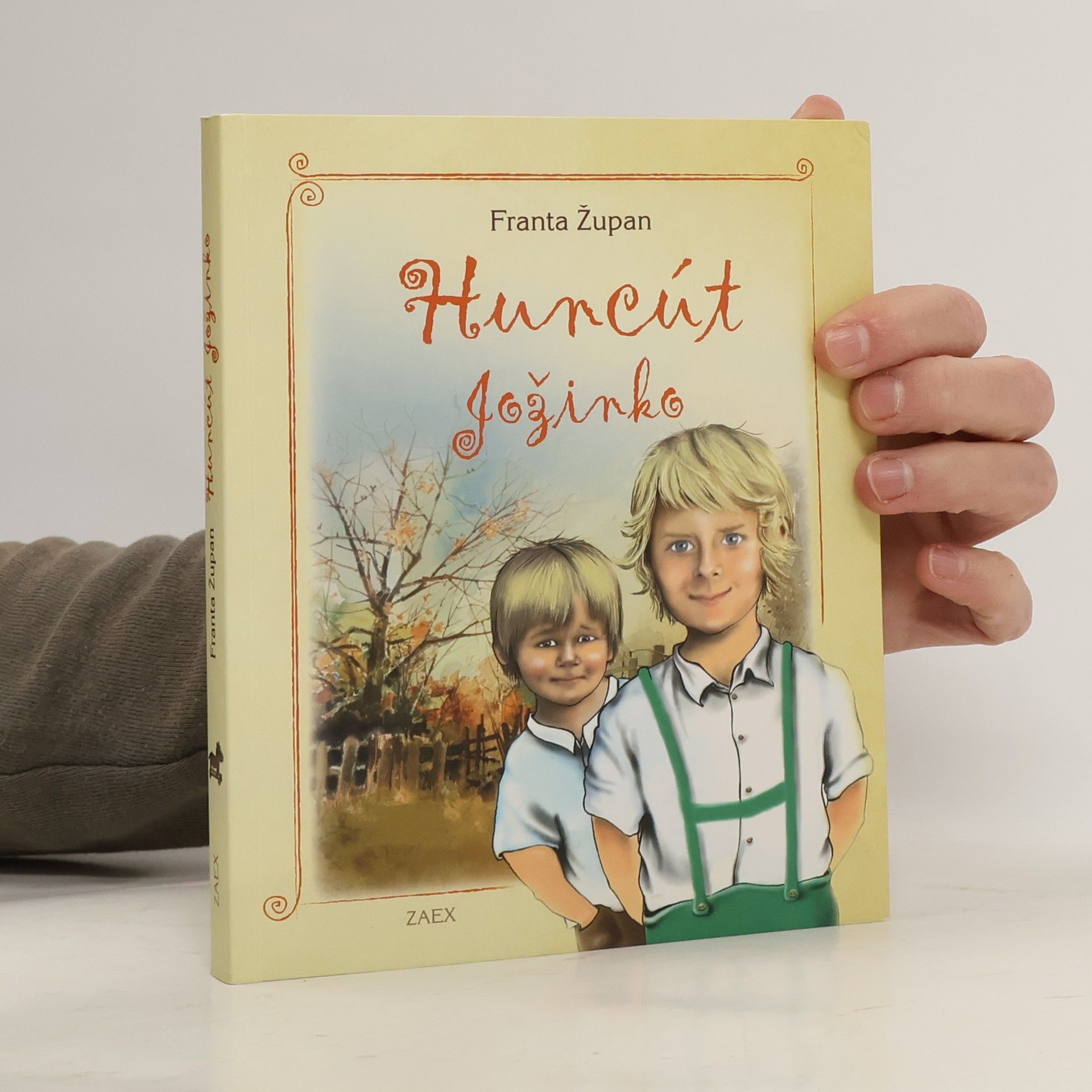 Franta Župan Huncút Jožinko