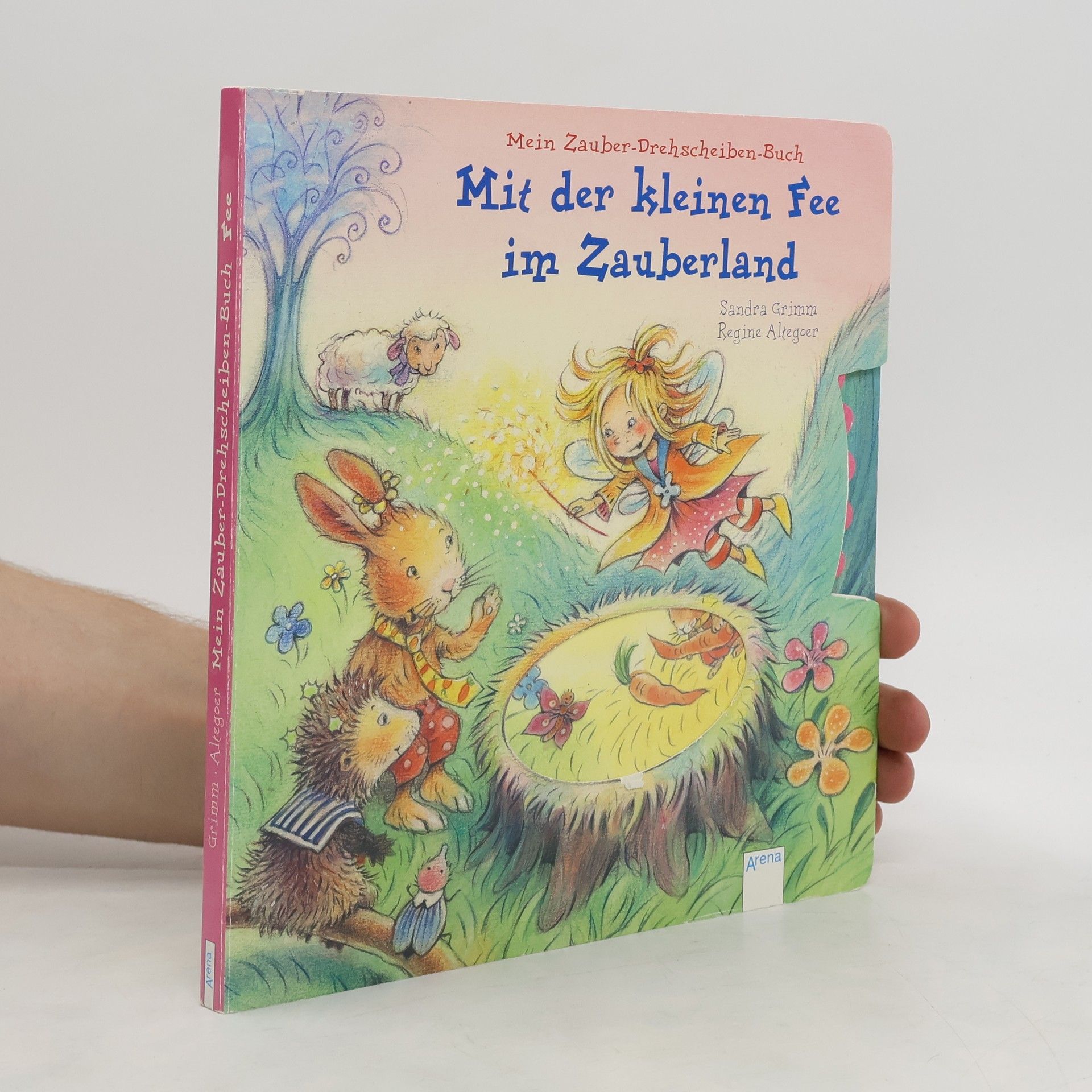 Sandra Grimm Mit der kleinen Fee im Zauberland