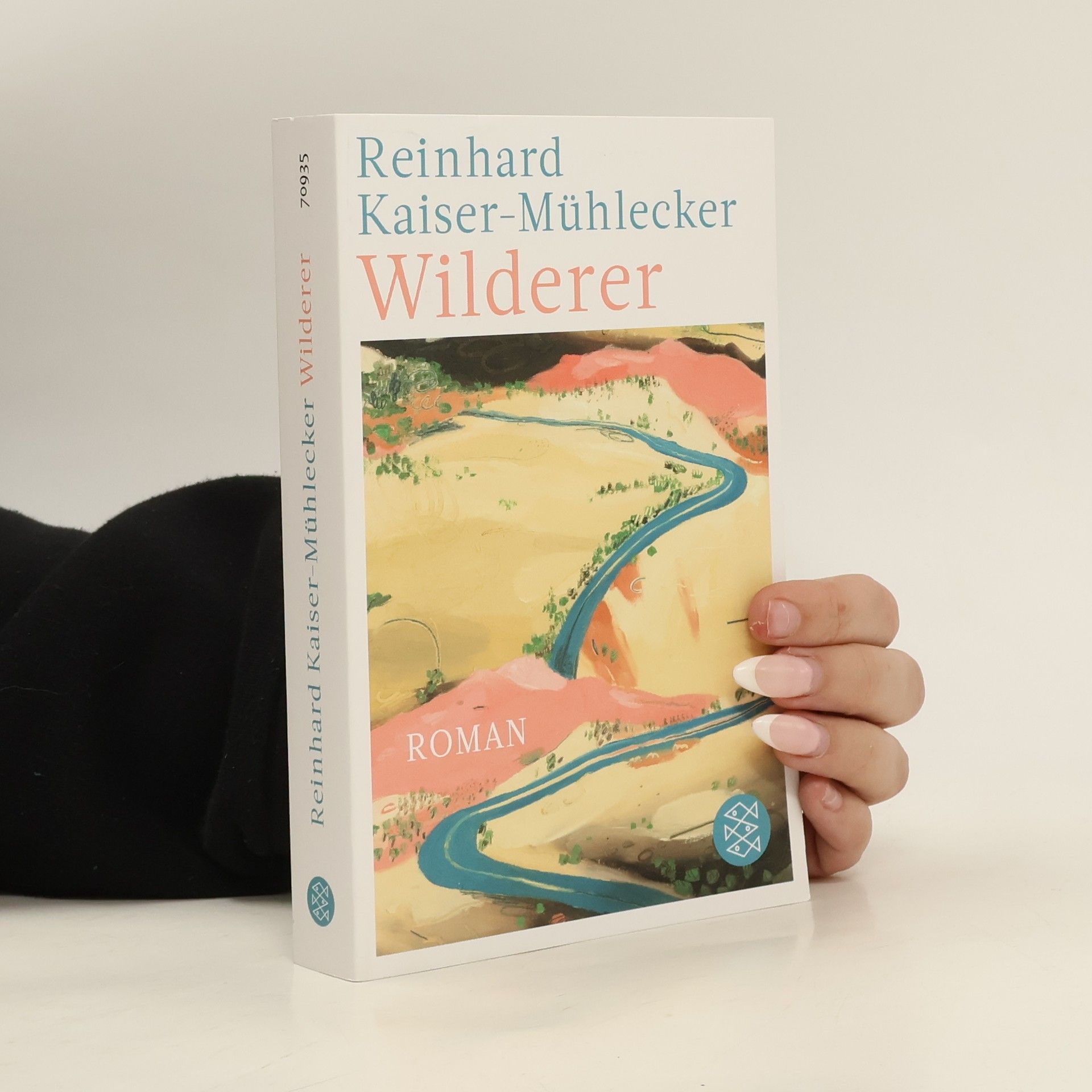 Reinhard Kaiser-Mühlecker Wilderer