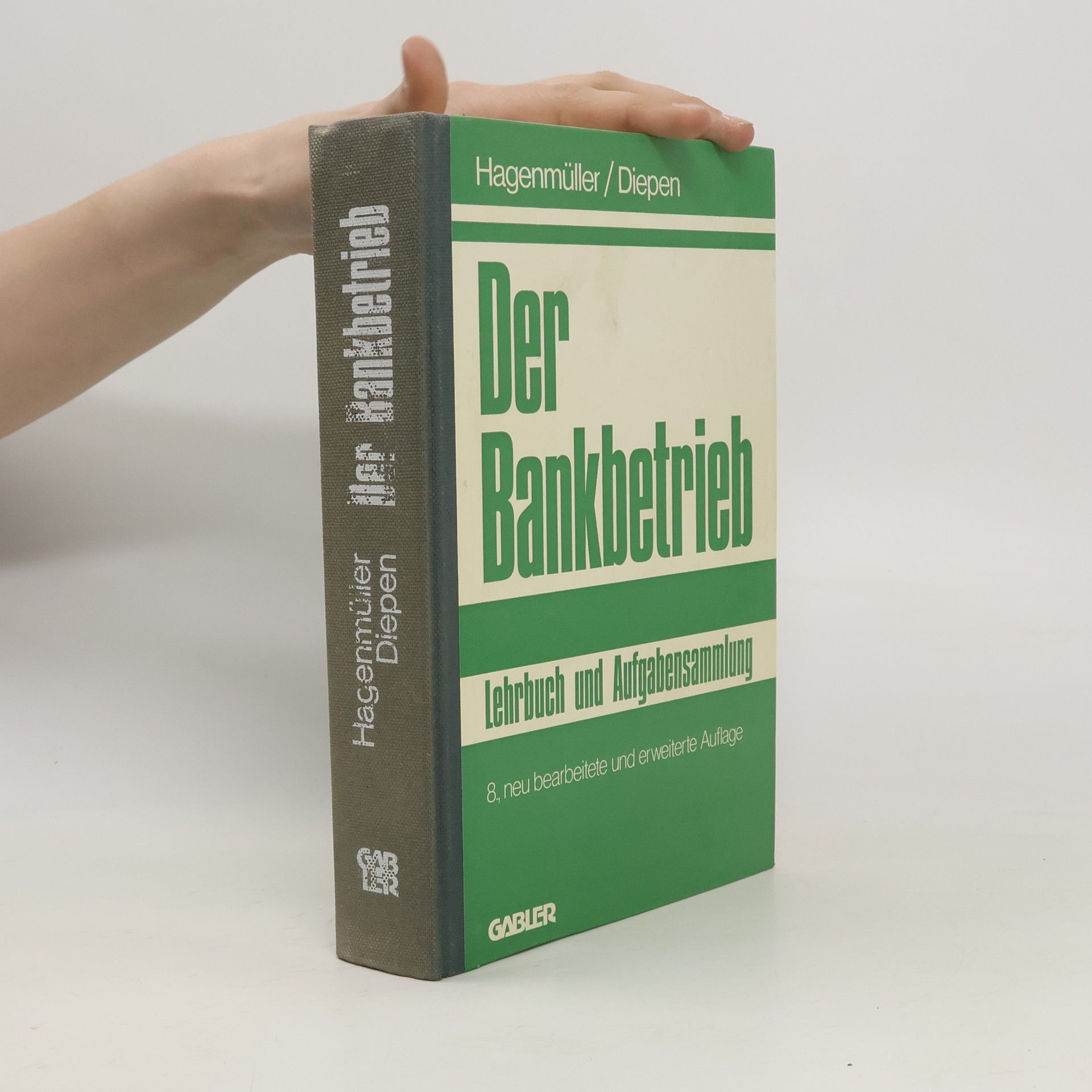 Gerhard Diepen Der Bankbetrieb
