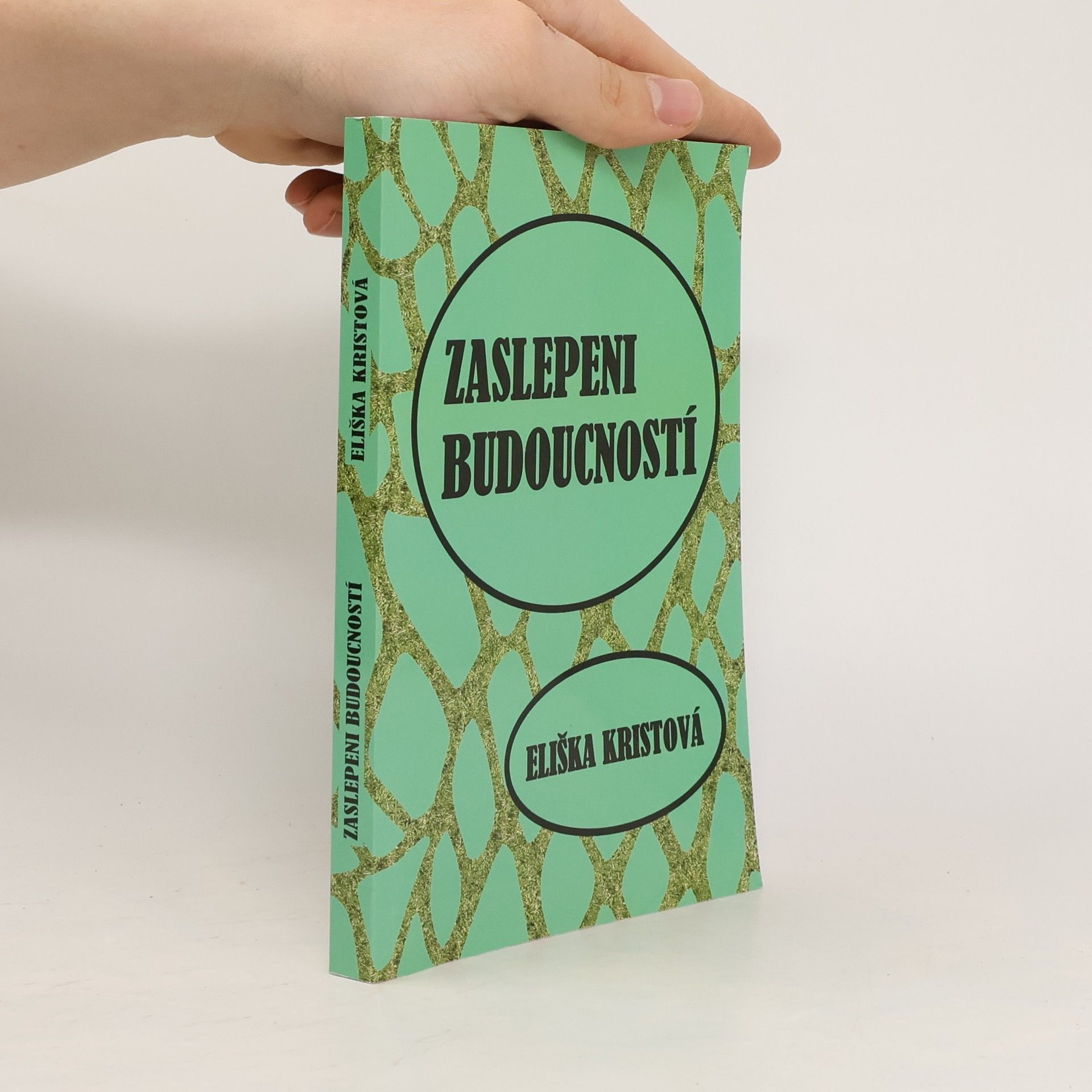 Zaslepeni budoucností