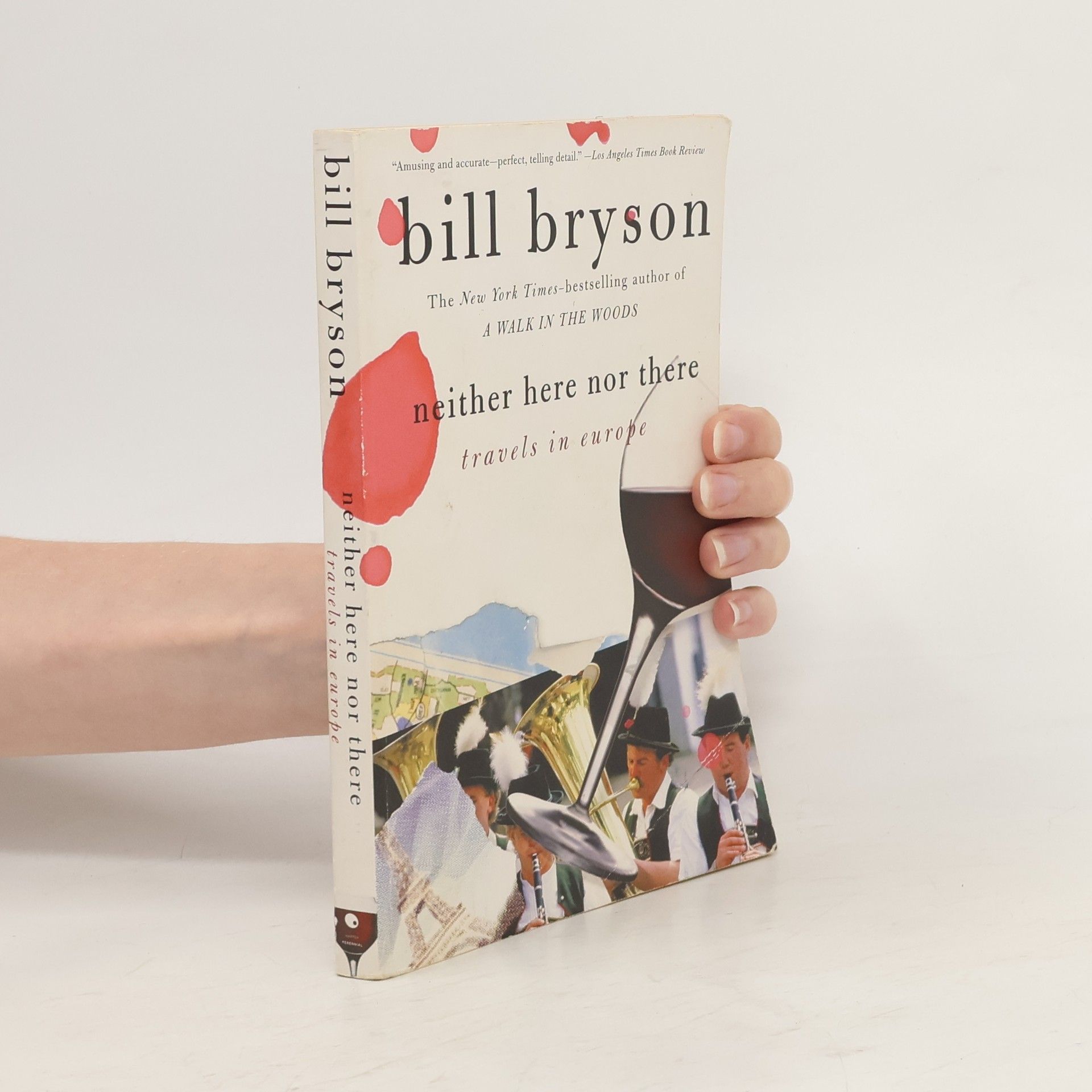 Bill Bryson Neither Here Nor There