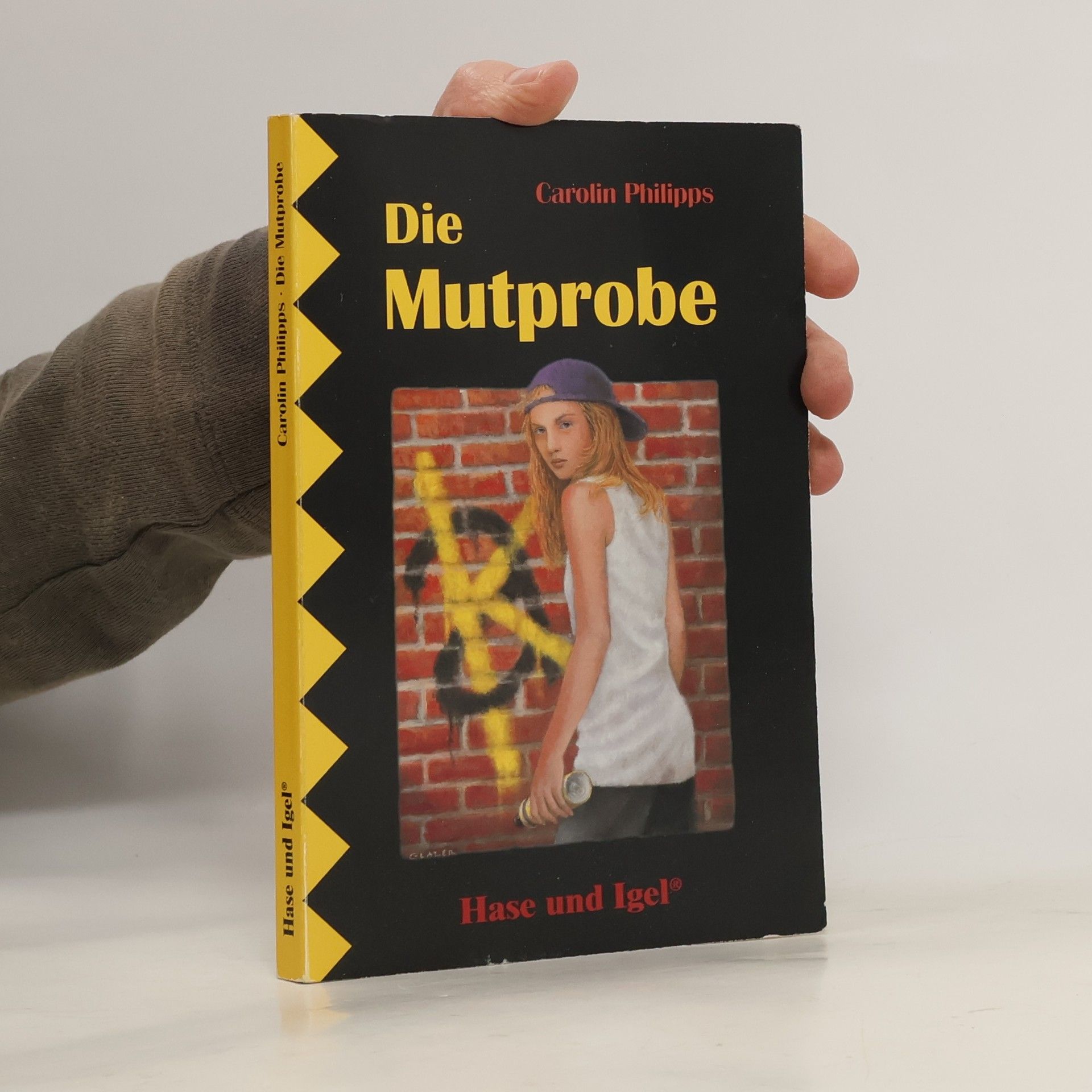 Carolin Philipps Die Mutprobe