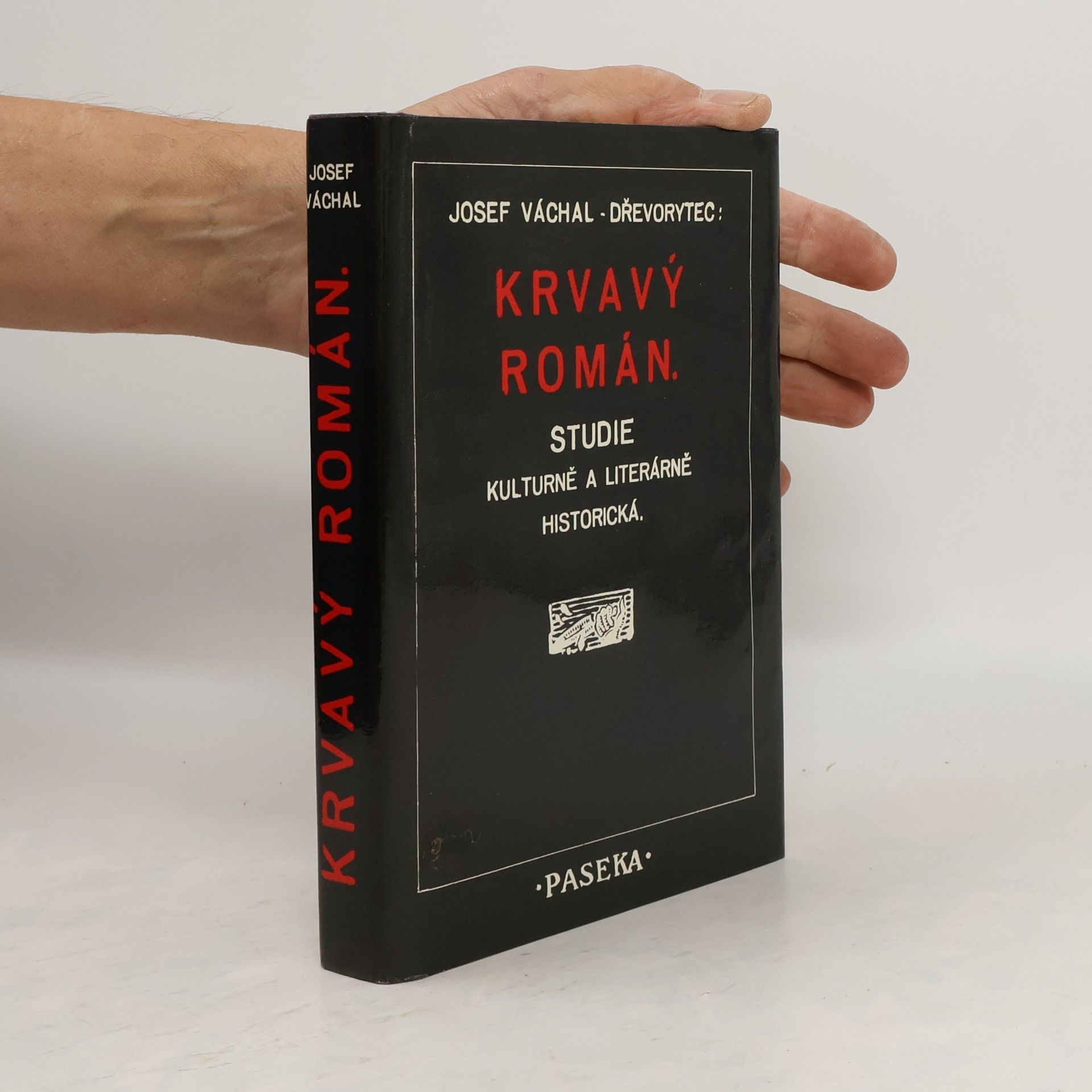 Josef Váchal Krvavý román