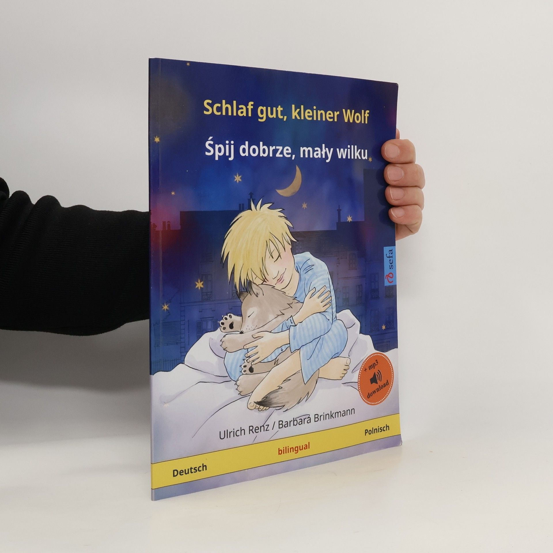 Ulrich Renz Schlaf Gut, Kleiner Wolf - Shpii Dobshe, Mawi Vilku