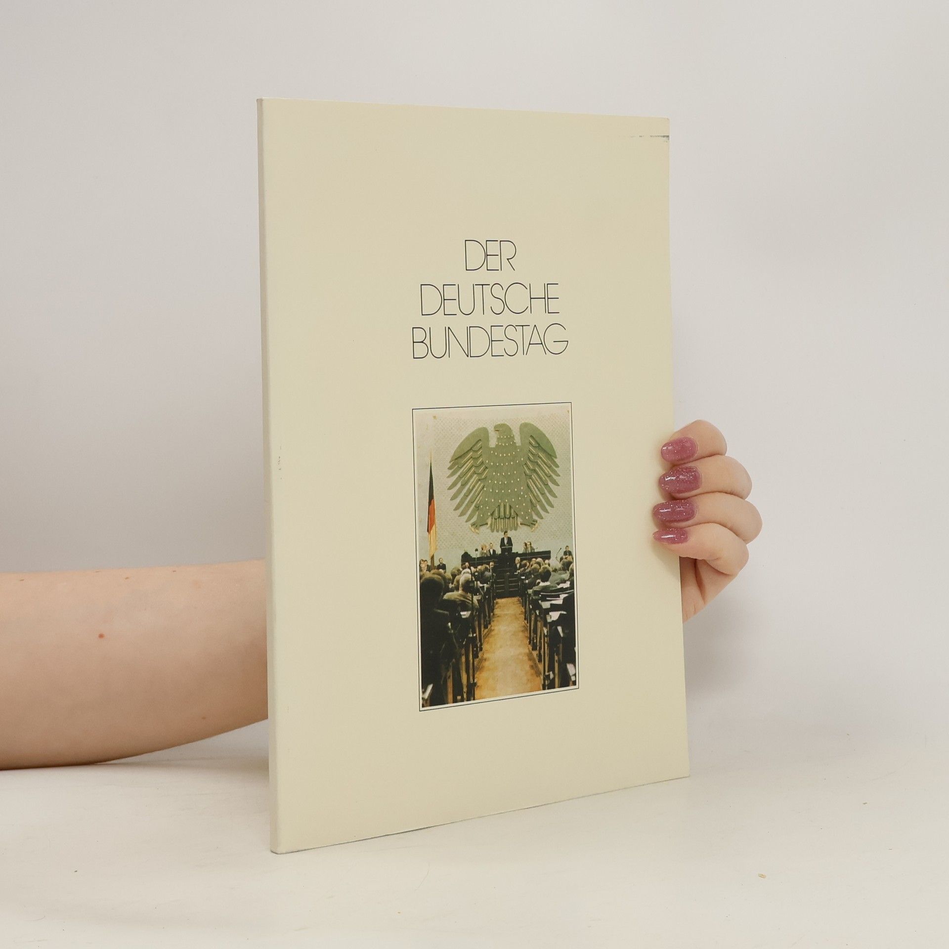Autorenkollektiv Der Deutsche Bundestag
