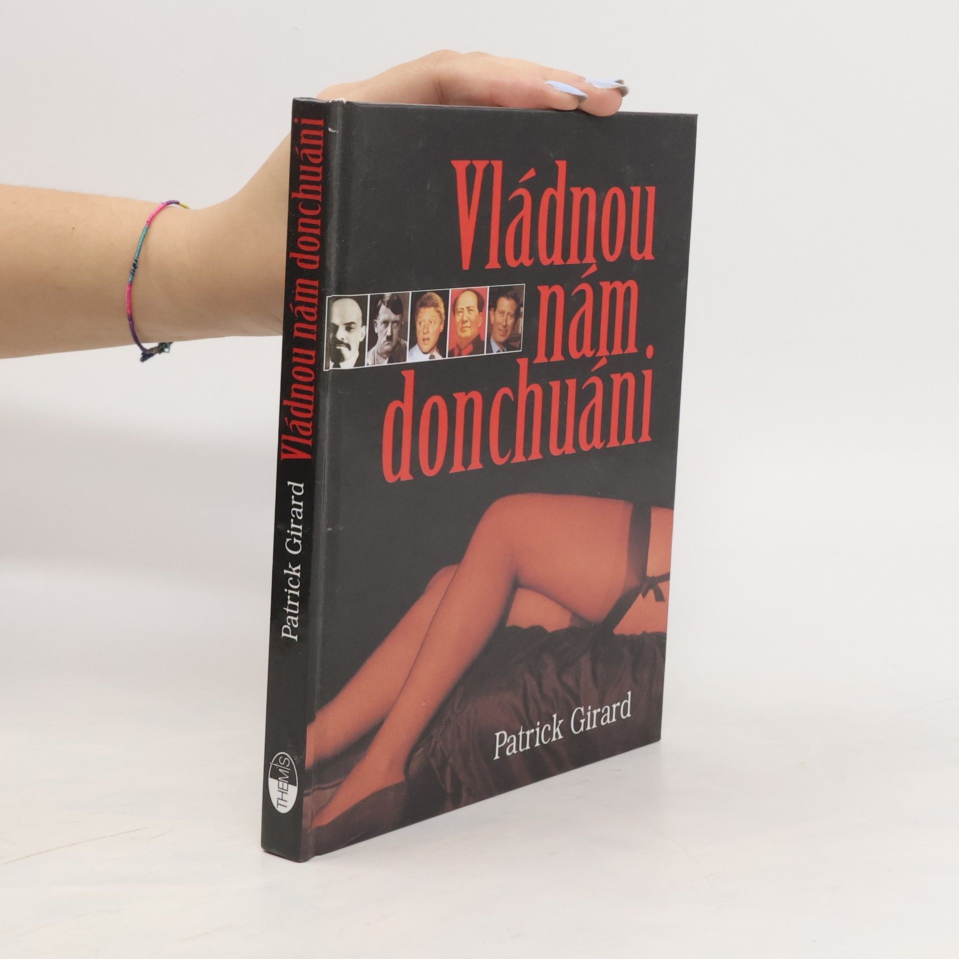 Patrick Girard Vládnou nám donchuáni