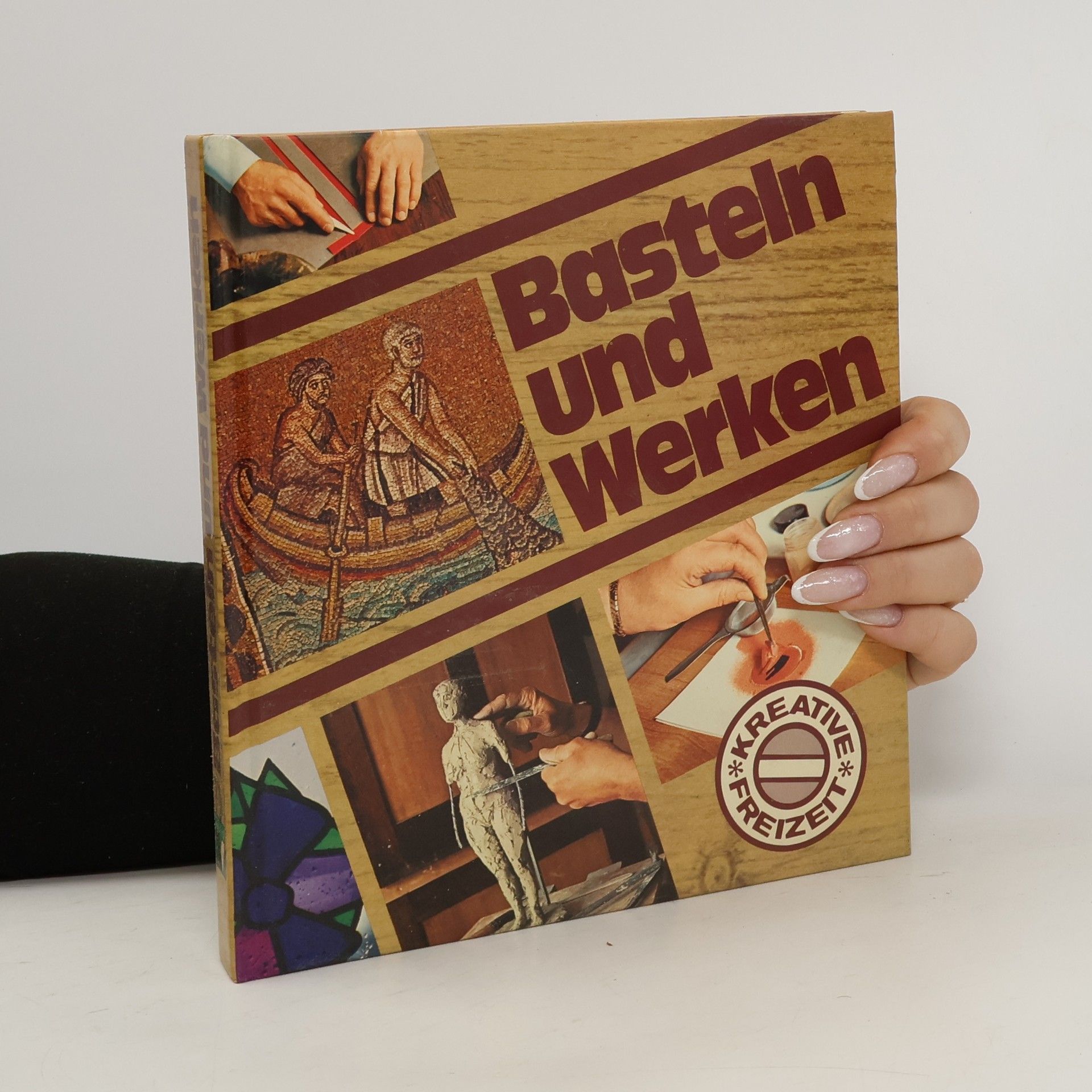 Collectif d'auteurs Basteln und Werken