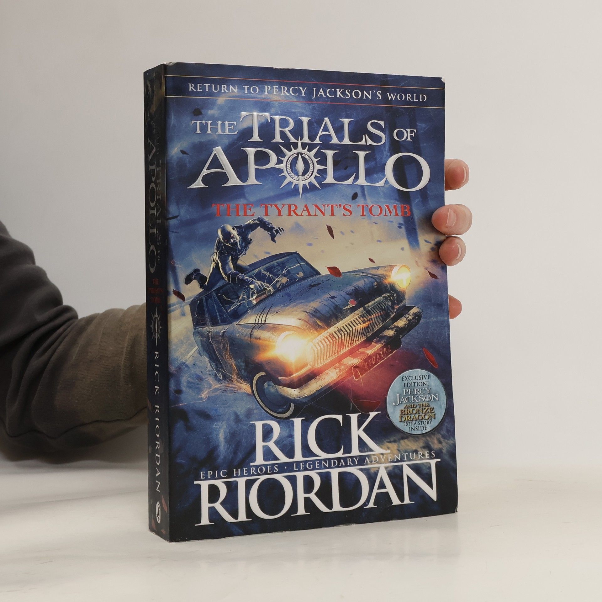 Rick Riordan The Tyrant’s Tomb (The Trials of Apollo Book 4)