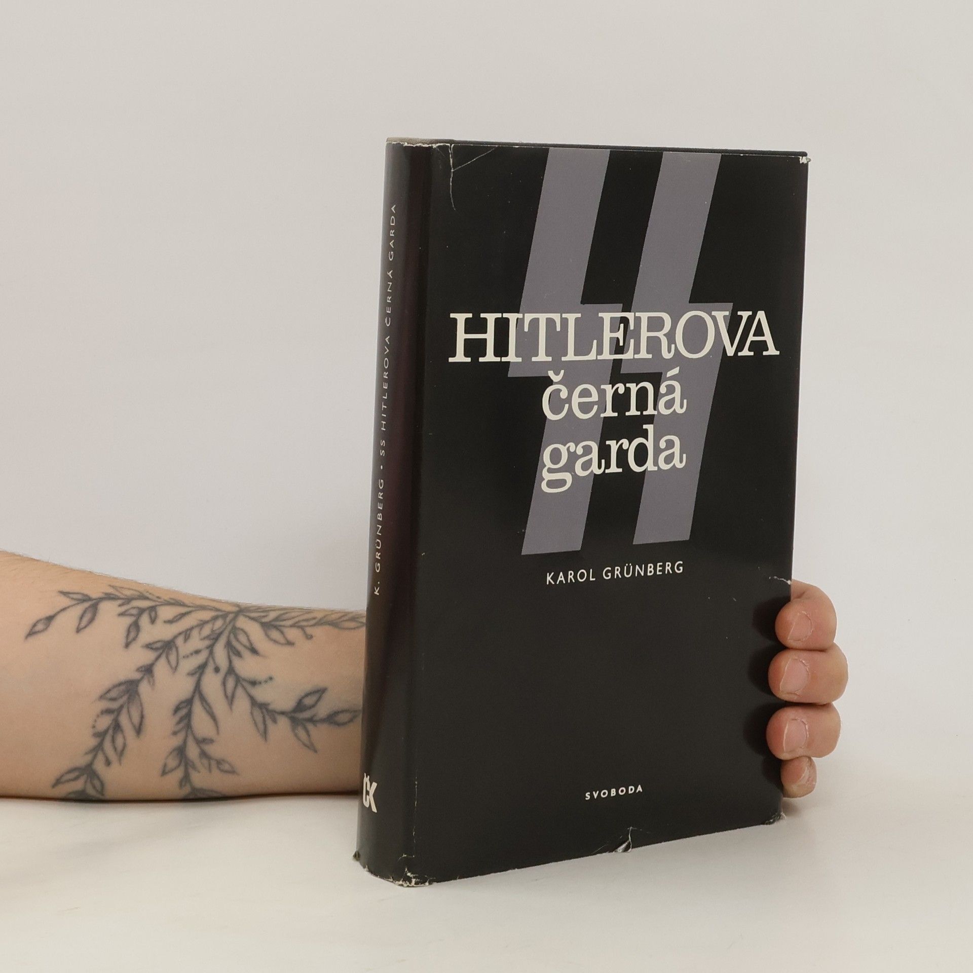 Karol Grünberg SS. Hitlerova černá garda
