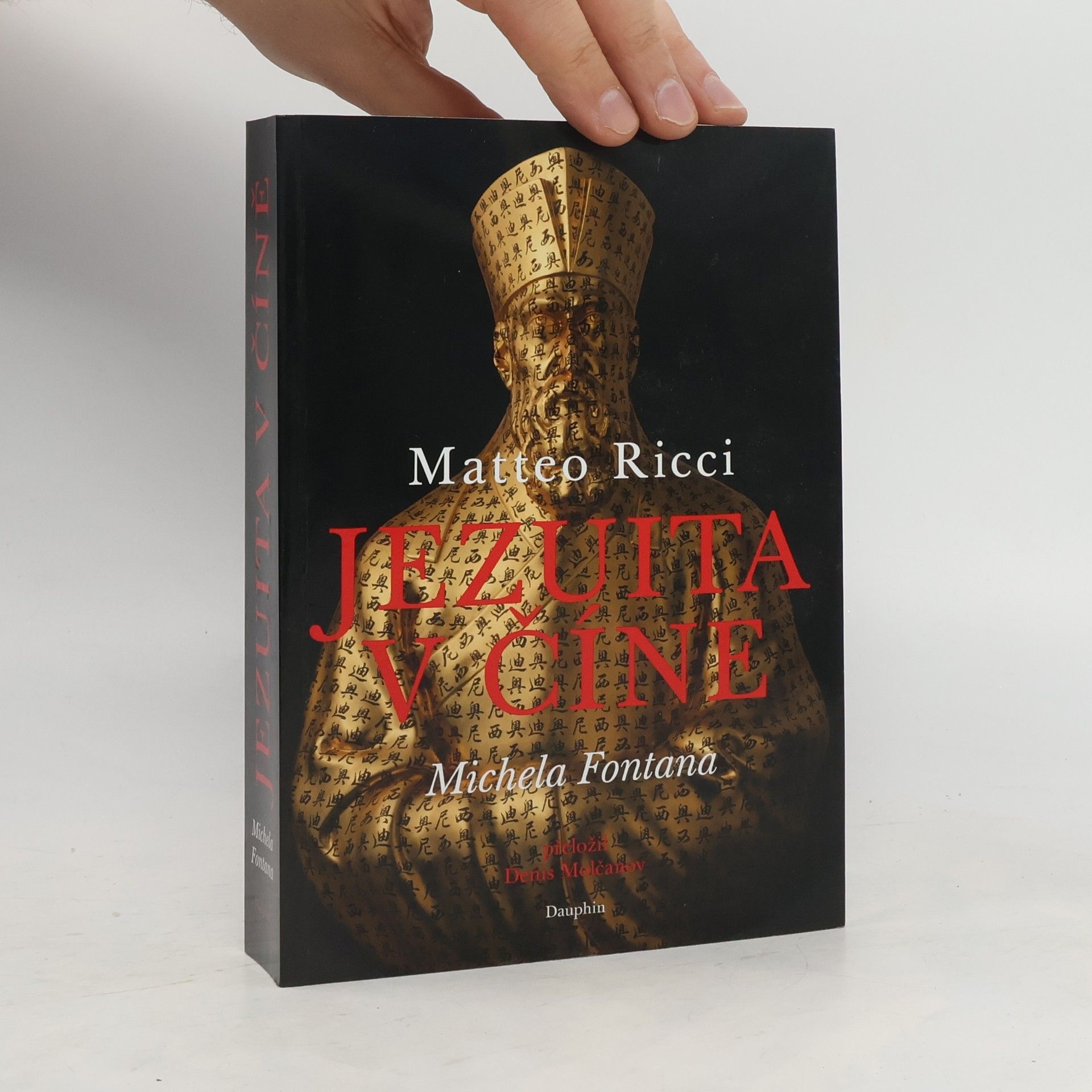 Michela Fontana Matteo Ricci – Jezuita v Číně